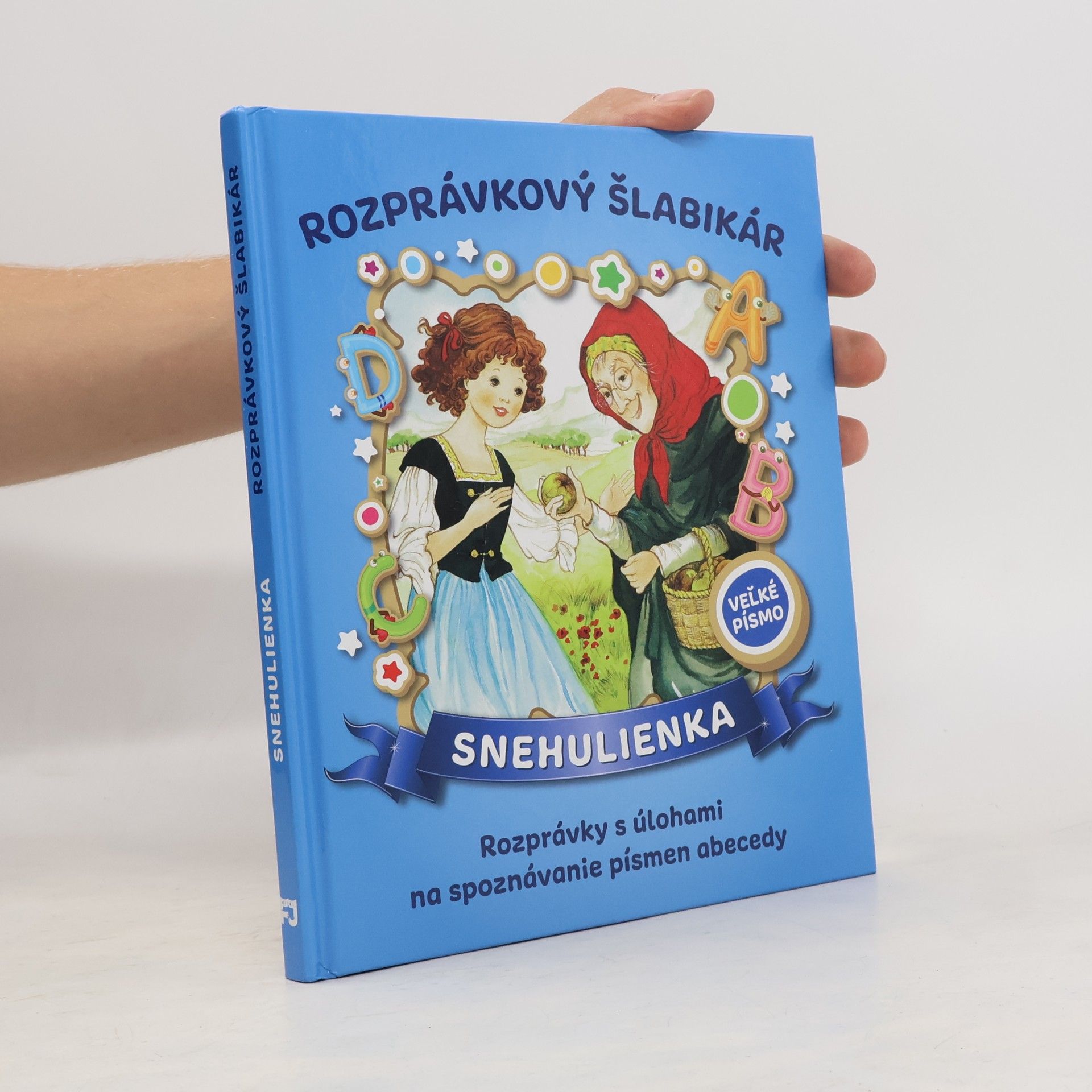 Kolektív autorov Rozprávkový šlabikár. Snehulienka