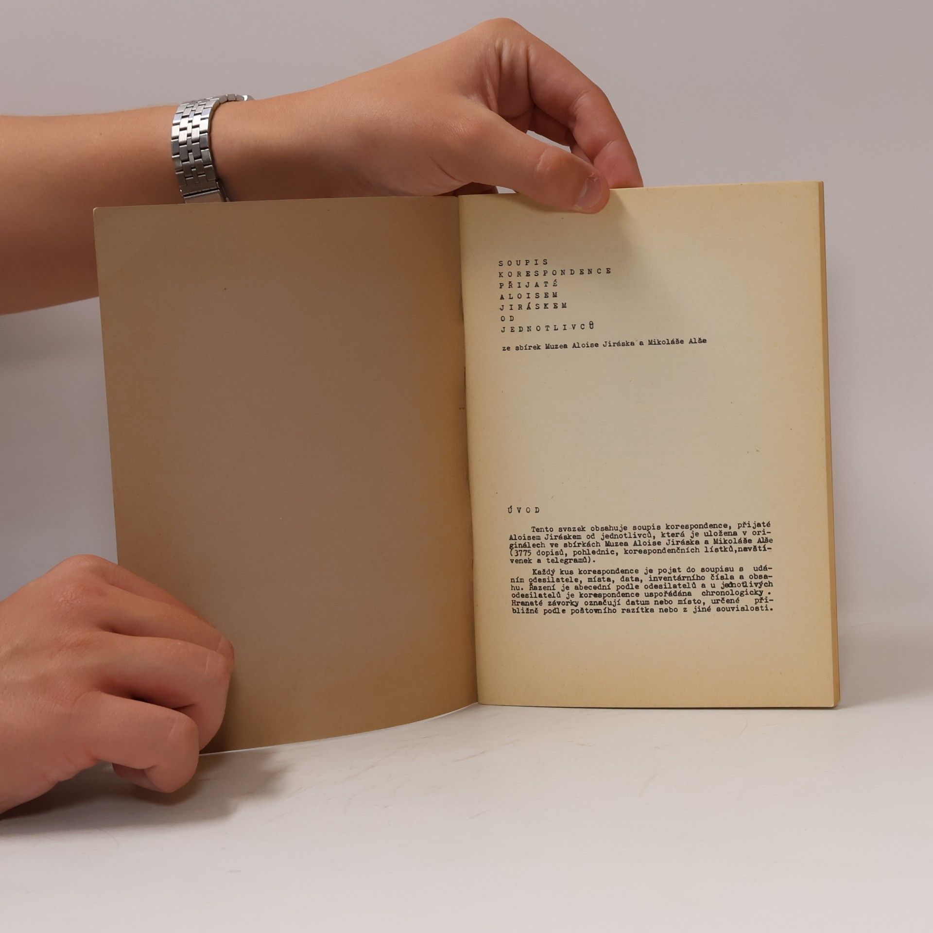 Various authors Soupis korespondence přijaté Aloisem Jiráskem od jednotlivců