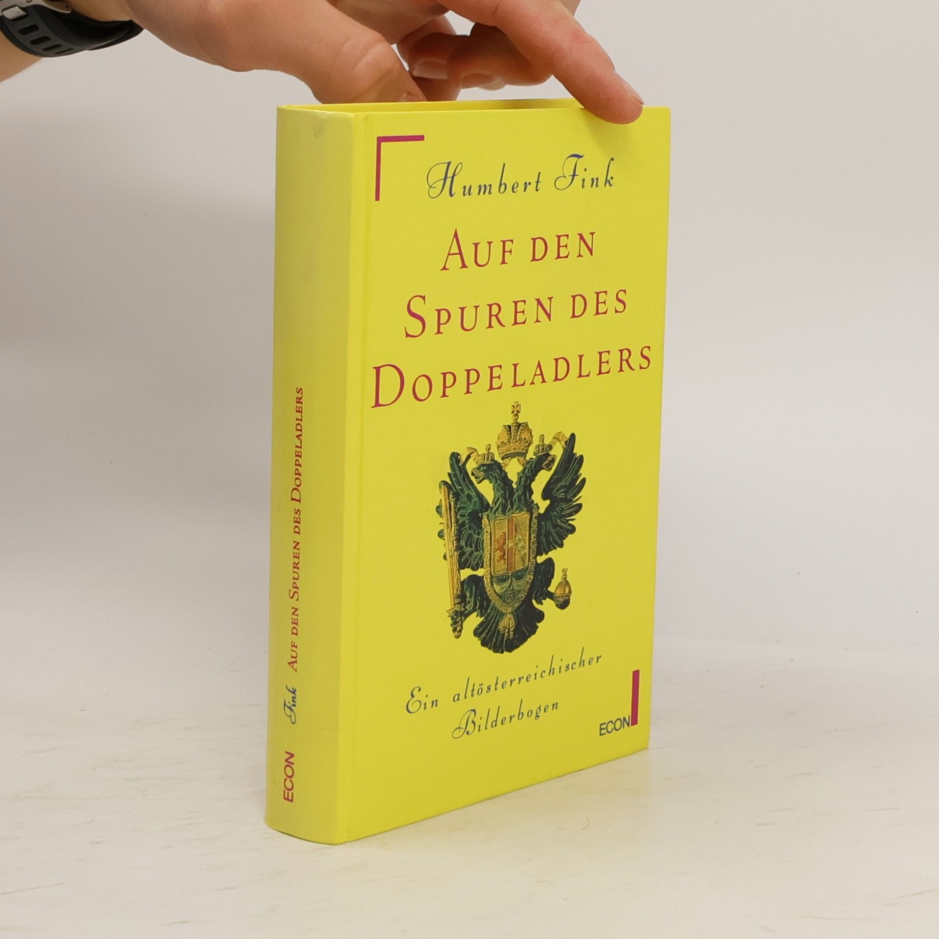 Humbert Fink Auf den Spuren des Doppeladlers