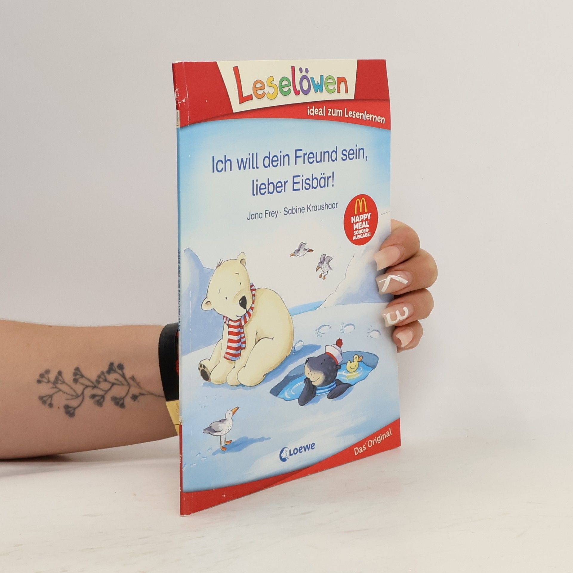 Jana Frey Ich will dein Freund sein, lieber Eisbär!