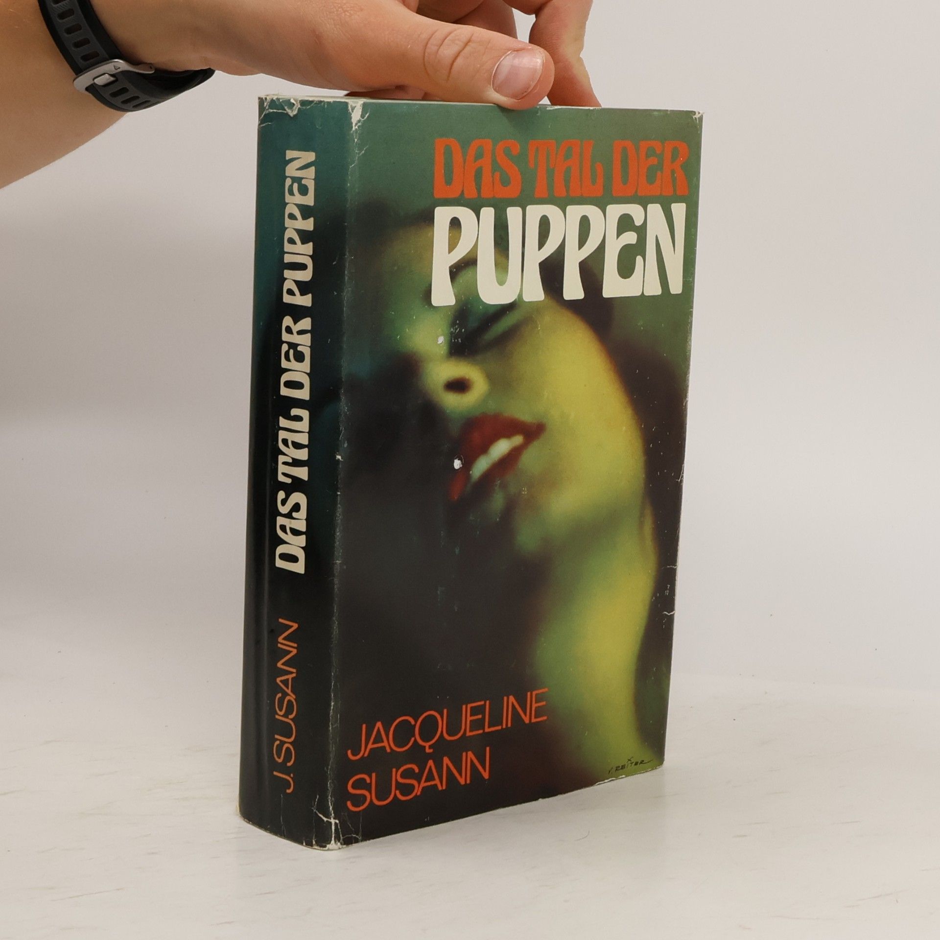 Jacqueline Susann Das Tal der Puppen