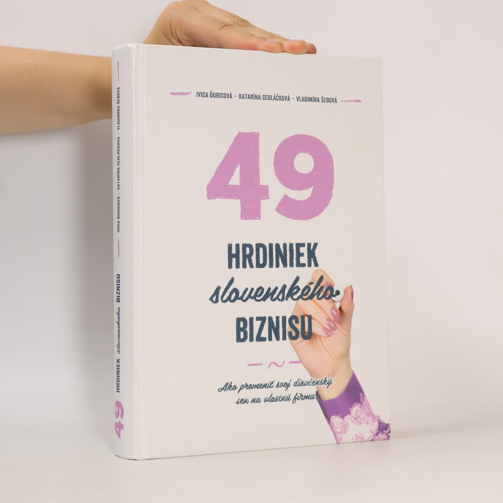 49 hrdiniek slovenského biznisu