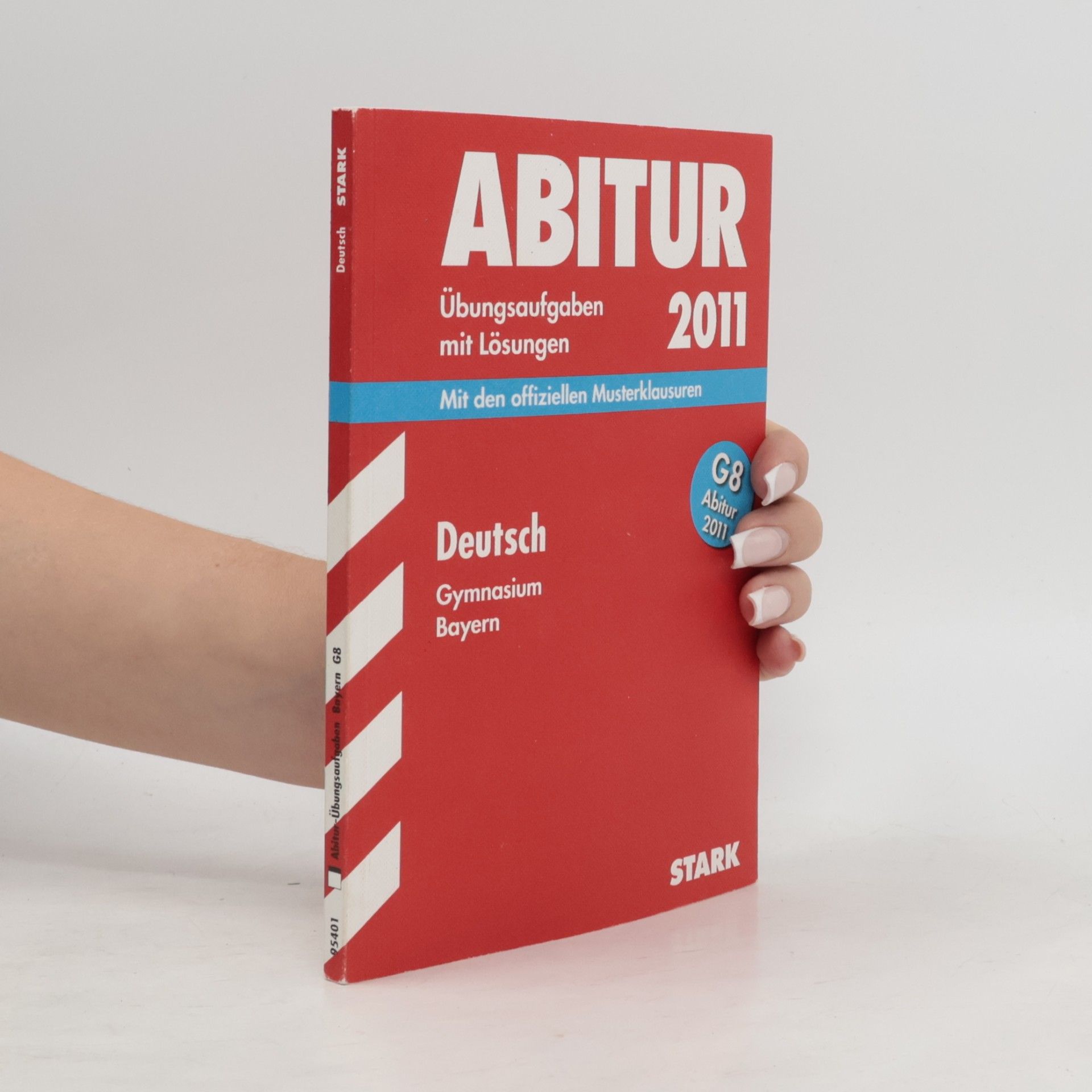 Stefanie Offergeld Abitur-Prüfungsaufgaben Gymnasium Bayern. Mit Lösungen; Deutsch G8 2012, (inkl. CD-ROM) Mit den Original-Prüfungsaufgaben 2011 und Übungsaufgaben