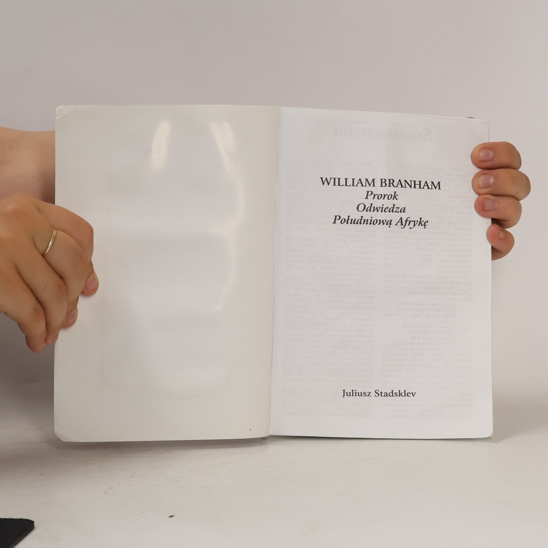 Julius Stadsklev William Branham: Prorok odwiedza Południową Afrykę