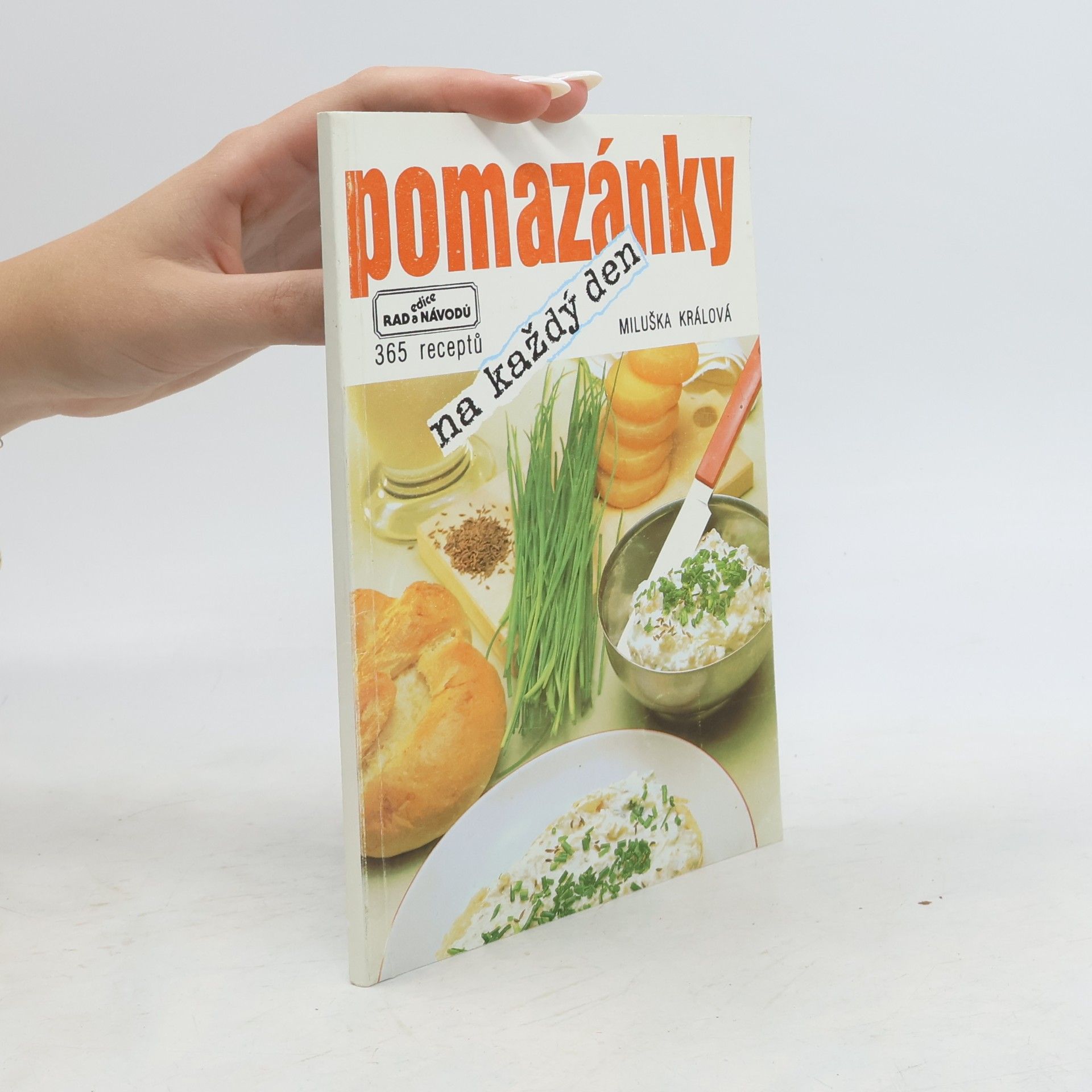 Miluška Králová Pomazánky na každý den