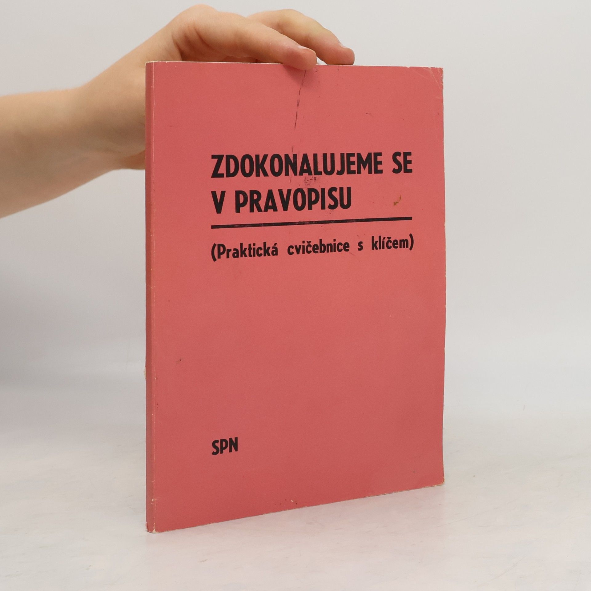 Jiřina Chudková Zdokonalujeme se v pravopisu