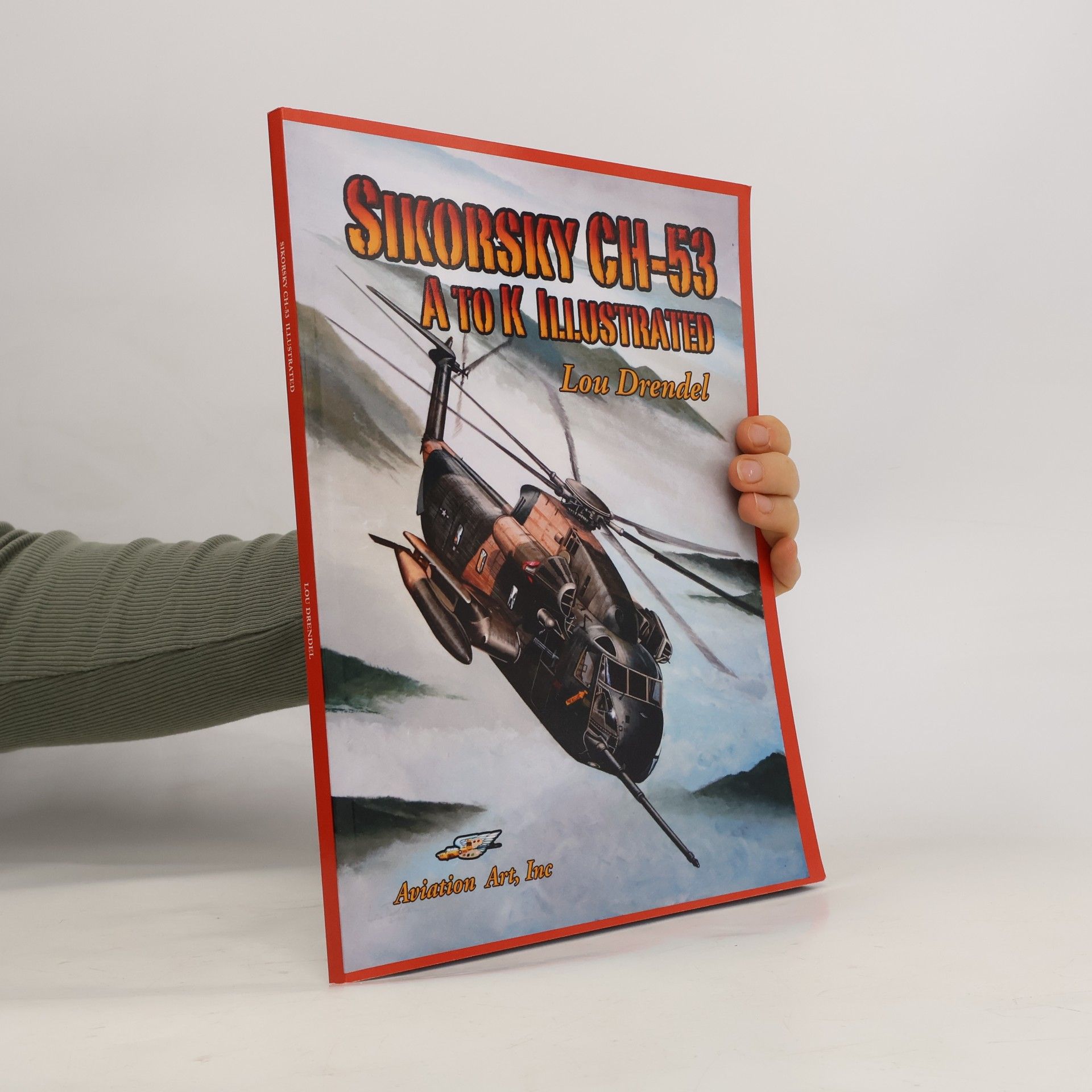 Lou Drendel Sikorsky CH-53 Illustrated