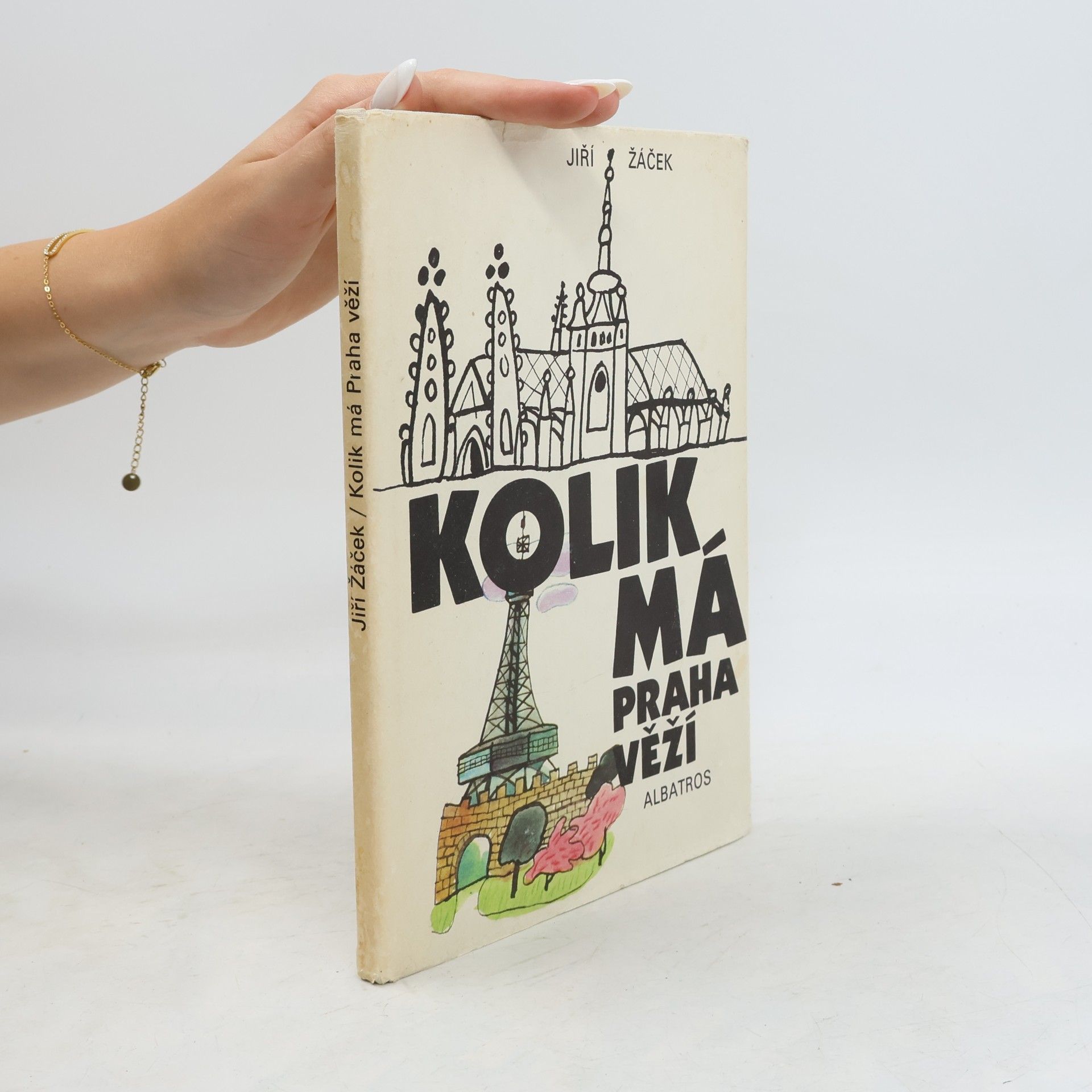 Jiří Žáček Kolik má Praha věží