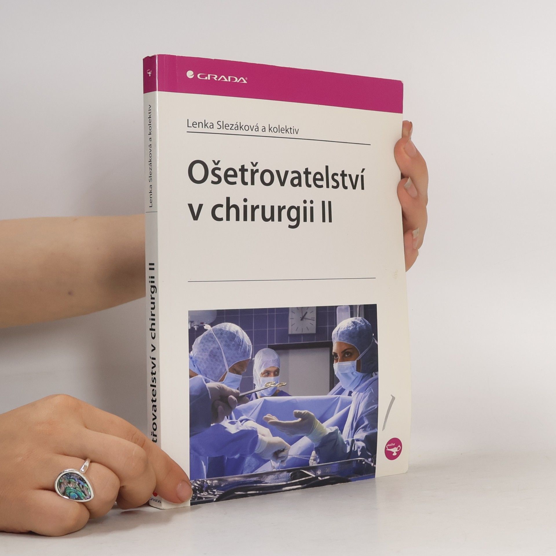 Lenka Slezáková Ošetřovatelství v chirurgii II