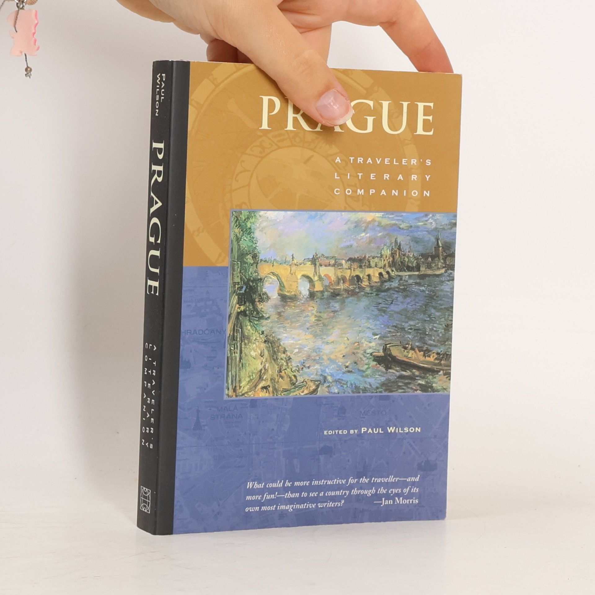 Paul Wilson Prague : a traveler's literary companion