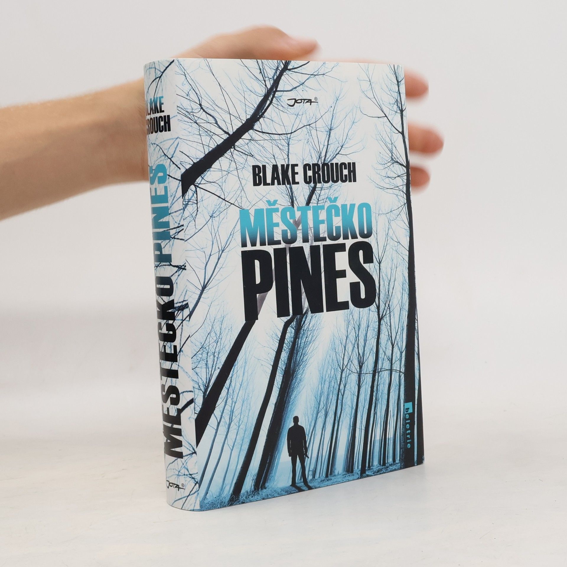 Blake Crouch Městečko Pines