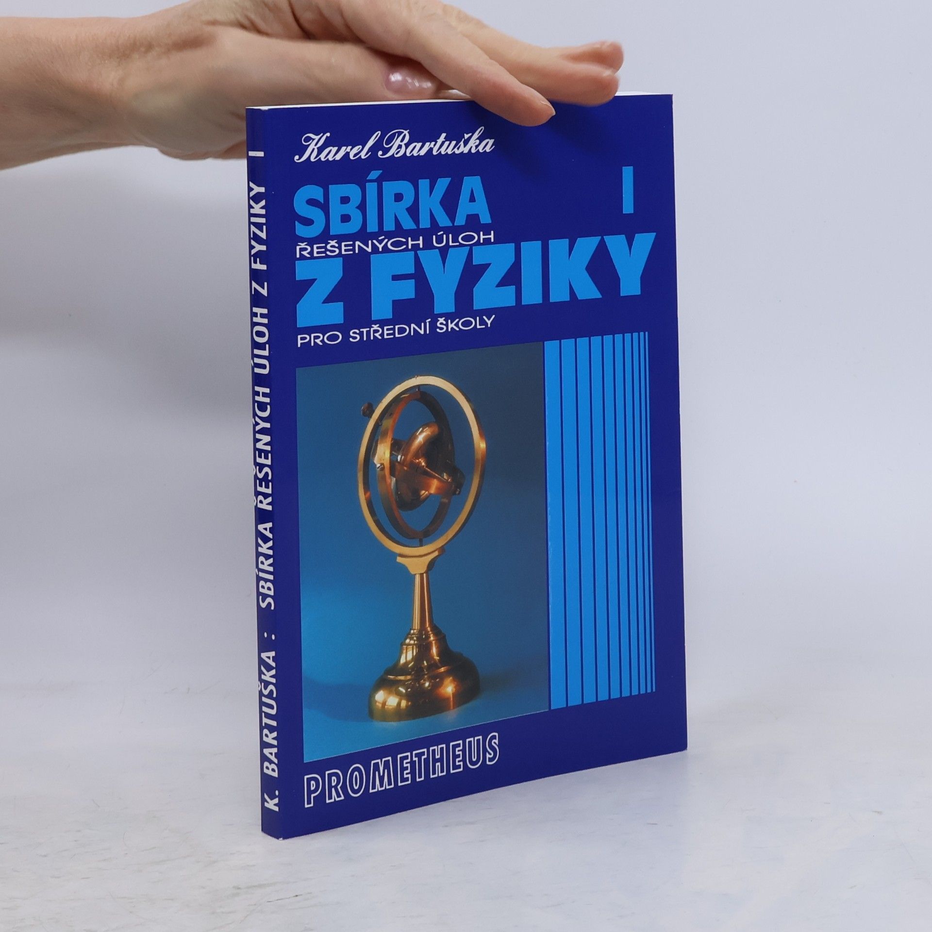 Karel Bartuška Sbírka řešených úloh z fyziky pro střední školy I.
