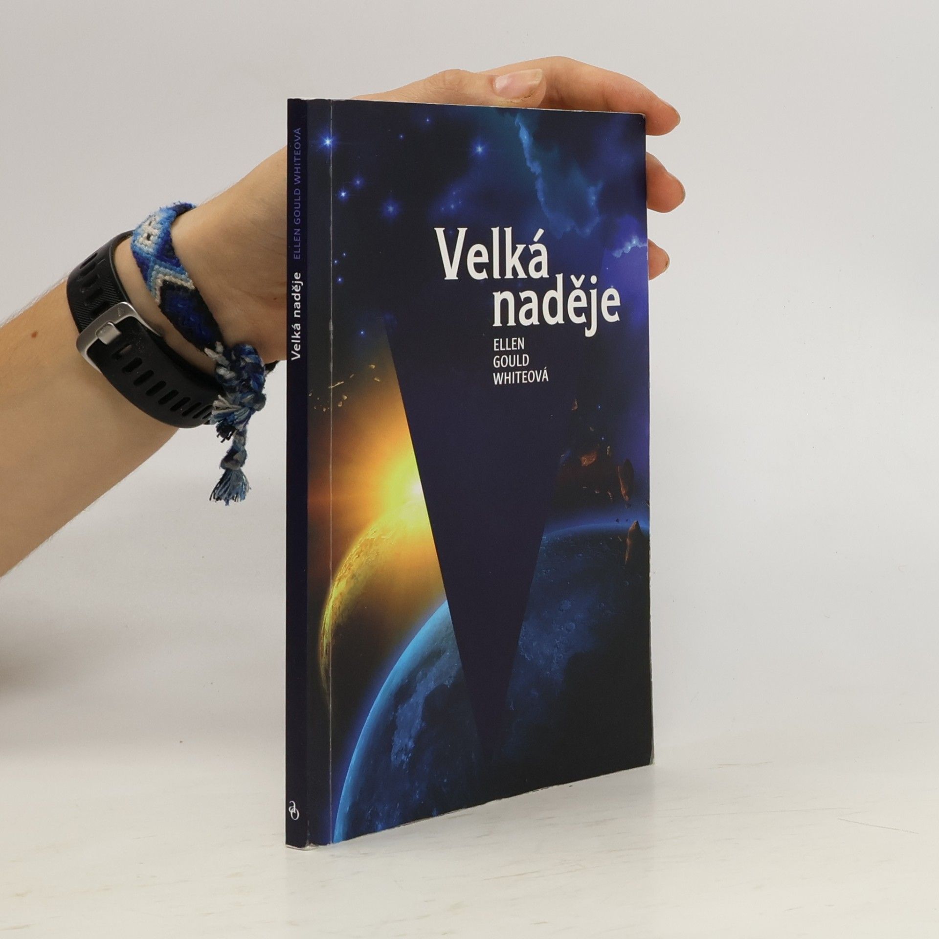 Ellen G. White Velká naděje