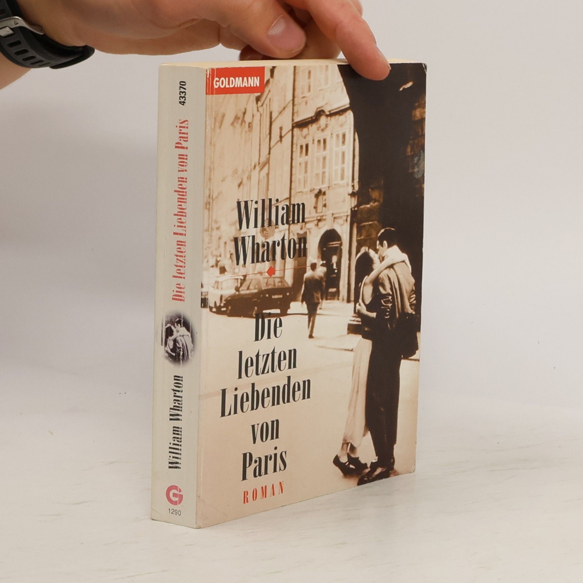 William Wharton Die letzten Liebenden von Paris