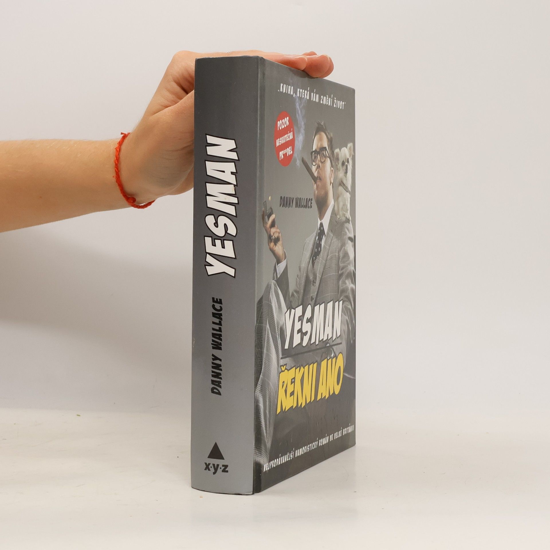 Danny Wallace Yesman. Řekni ano