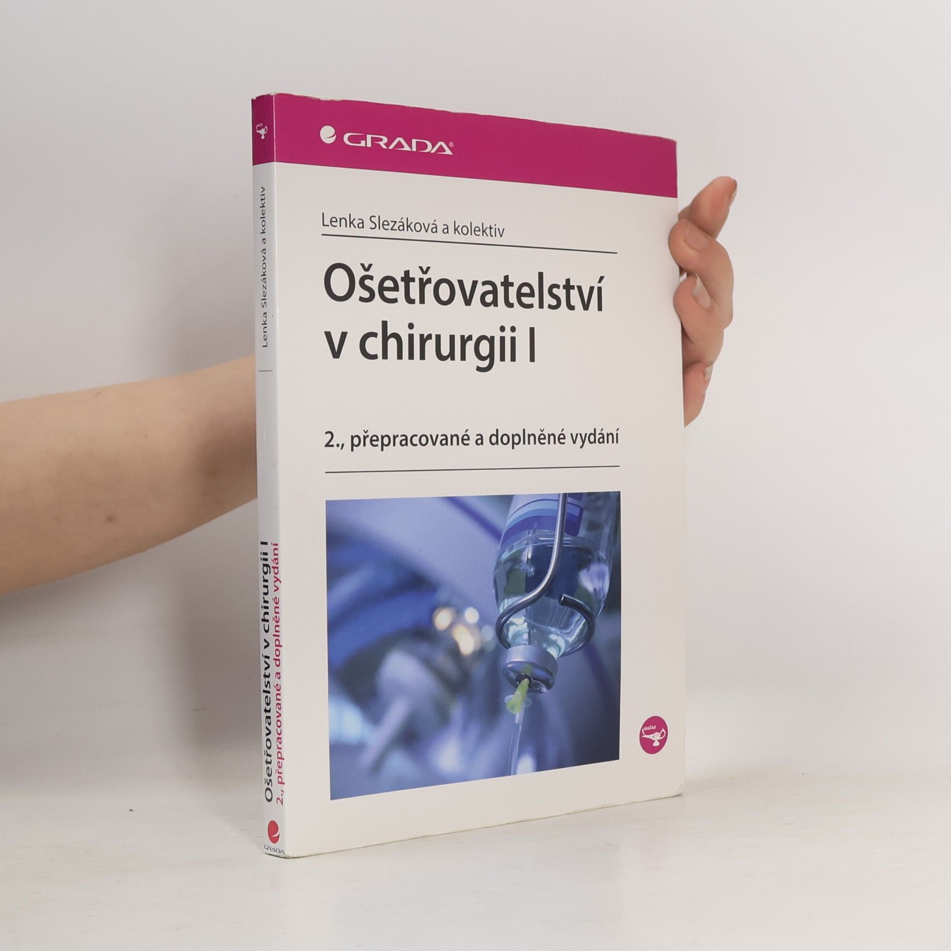 Hana Čoupková Ošetřovatelství v chirurgii I