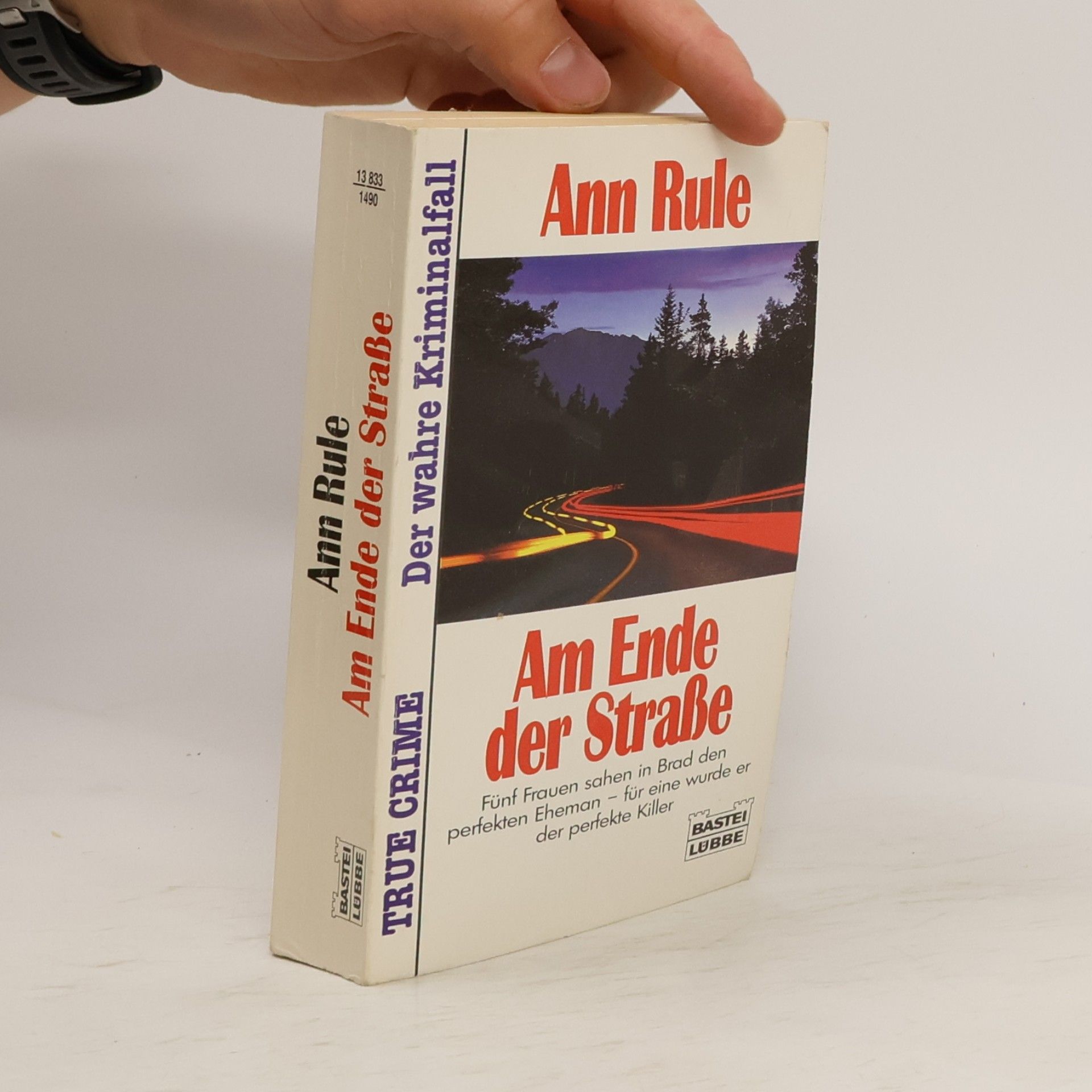 Ann Rule Am Ende der Strasse