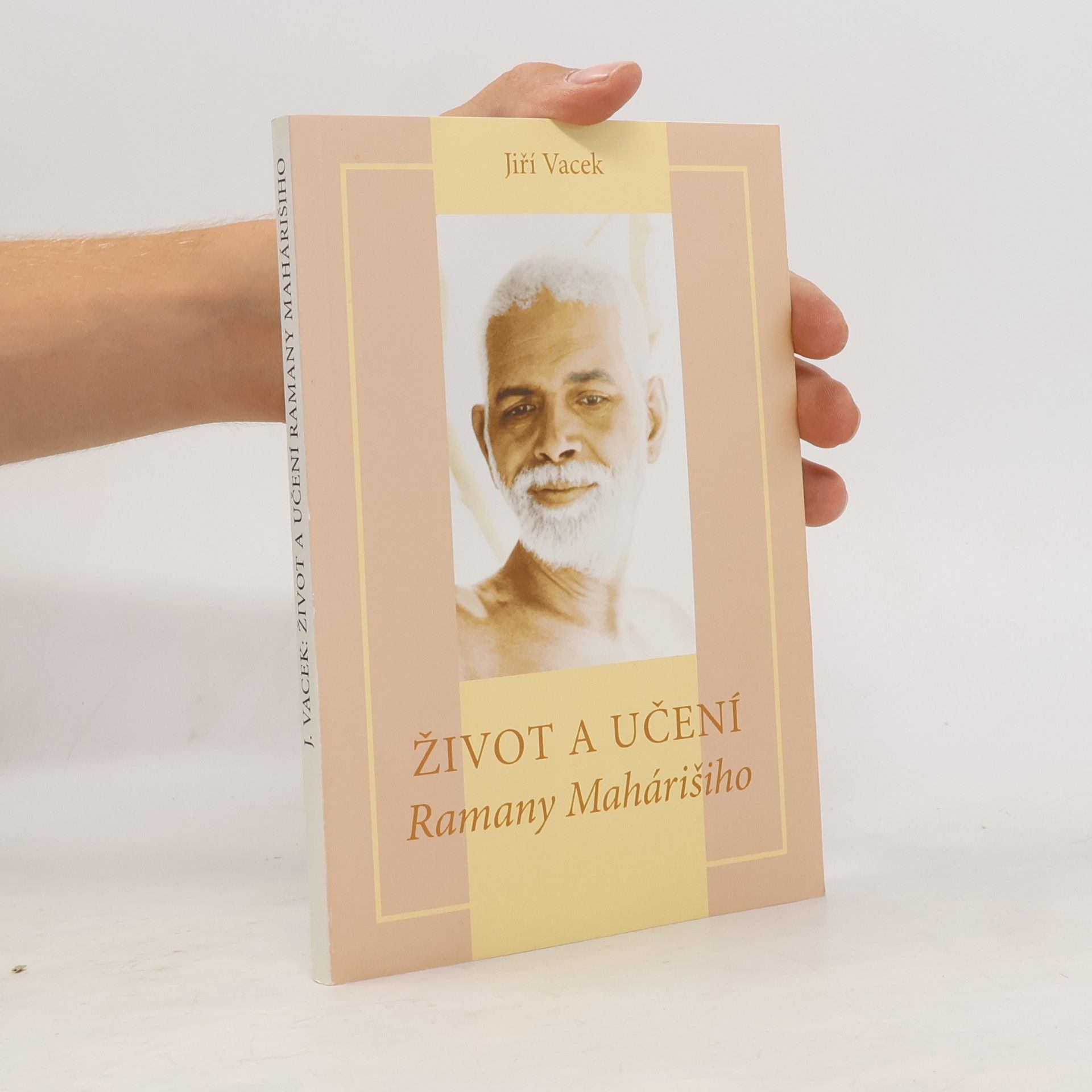Jiří Vacek Život a učení Ramany Mahárišiho