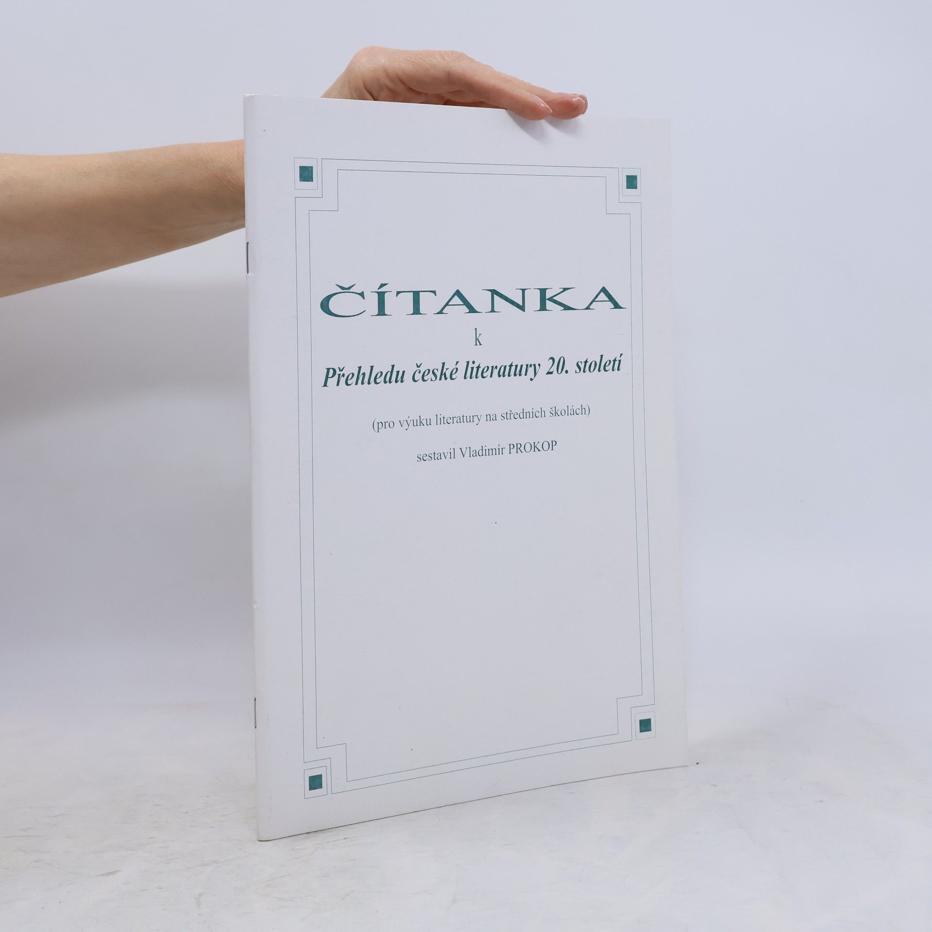 Čítanka k přehledu české literatury 20. století