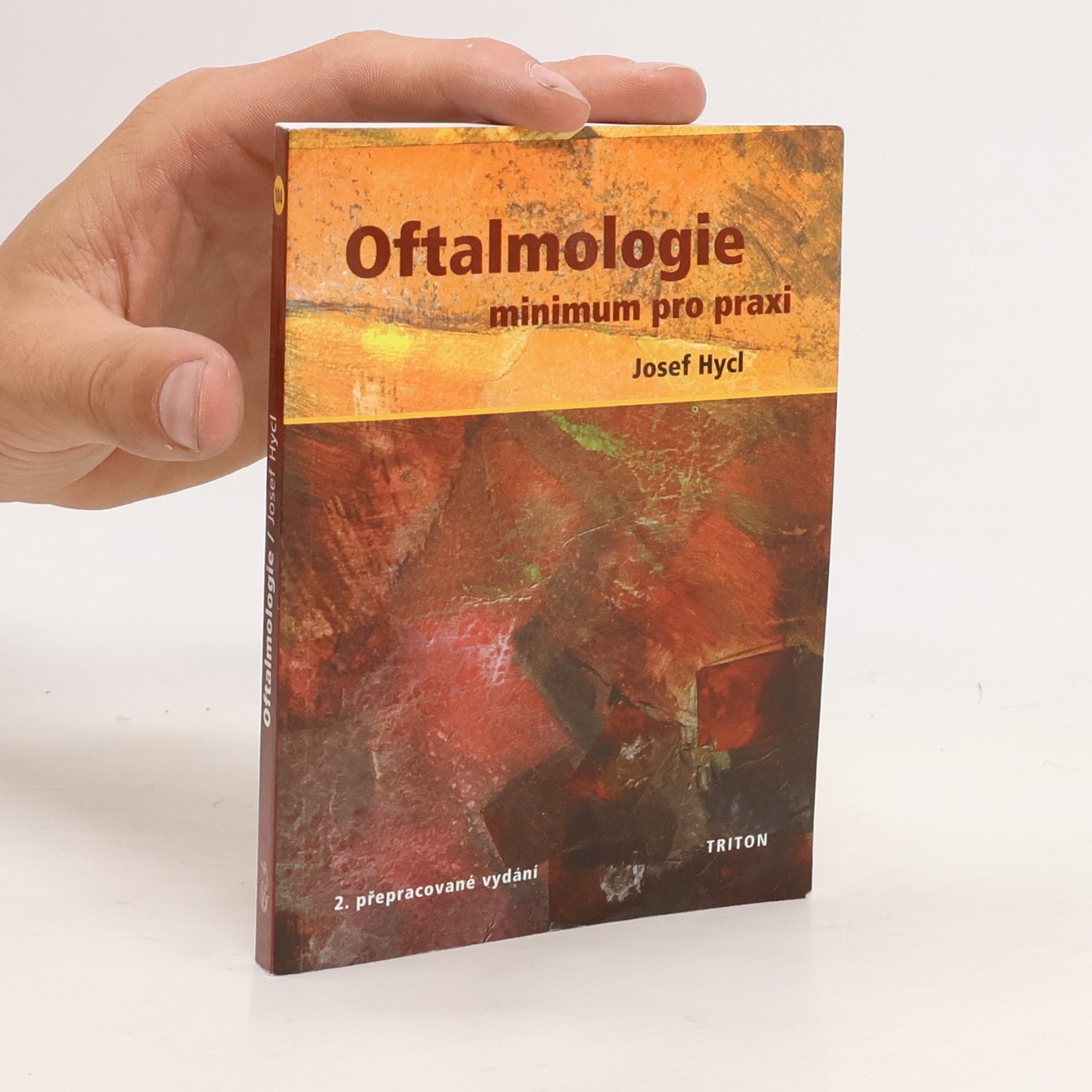 Oftalmologie - minimum pro praxi