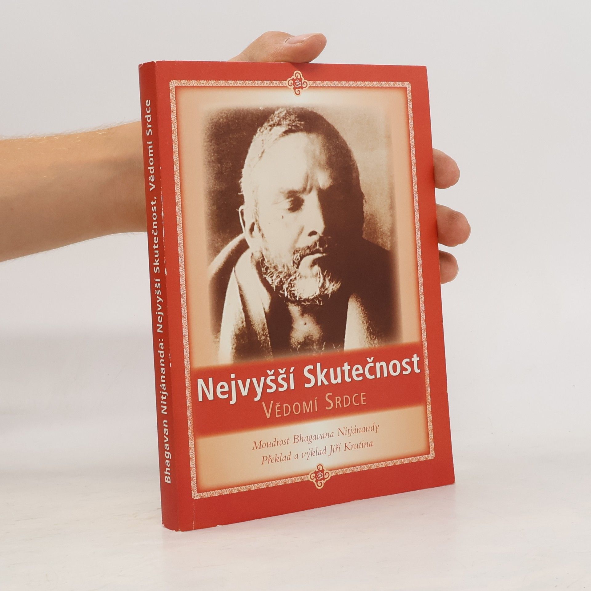 Bhagavan Nitjánanda Nejvyšší Skutečnost. Vědomí srdce