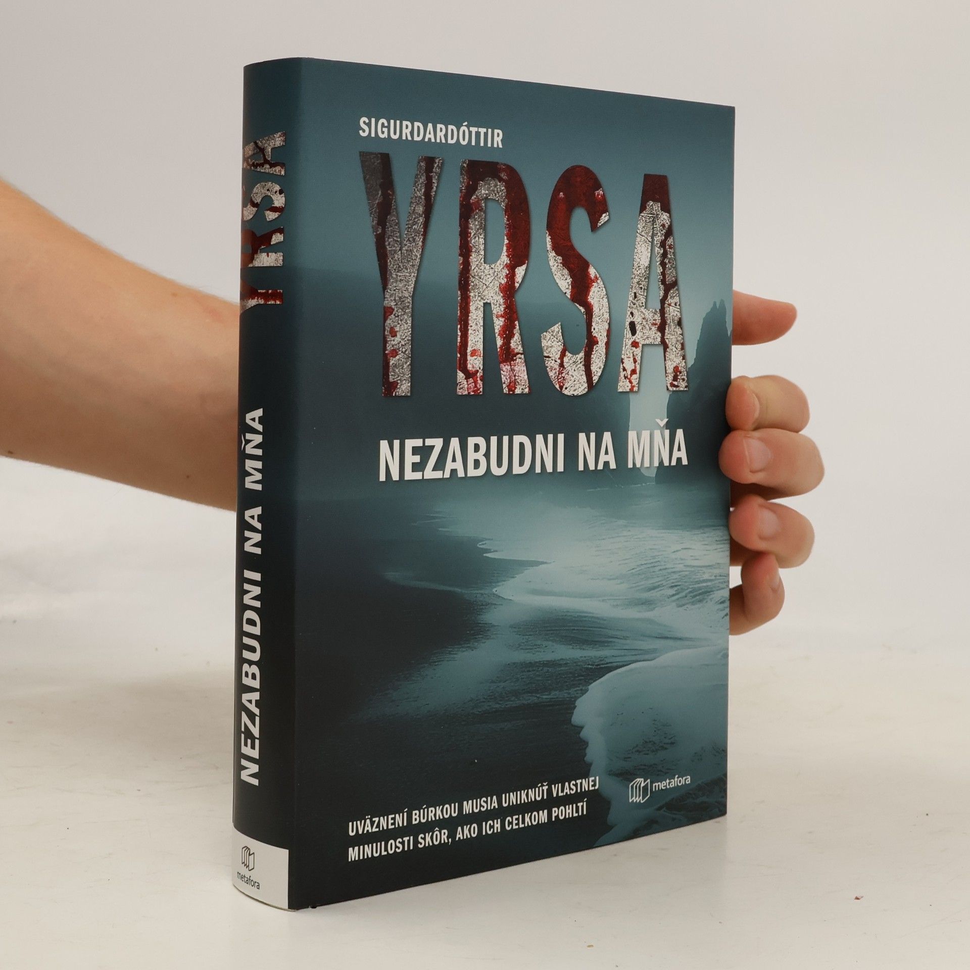Yrsa Sigurðardóttir Nezabudni na mňa