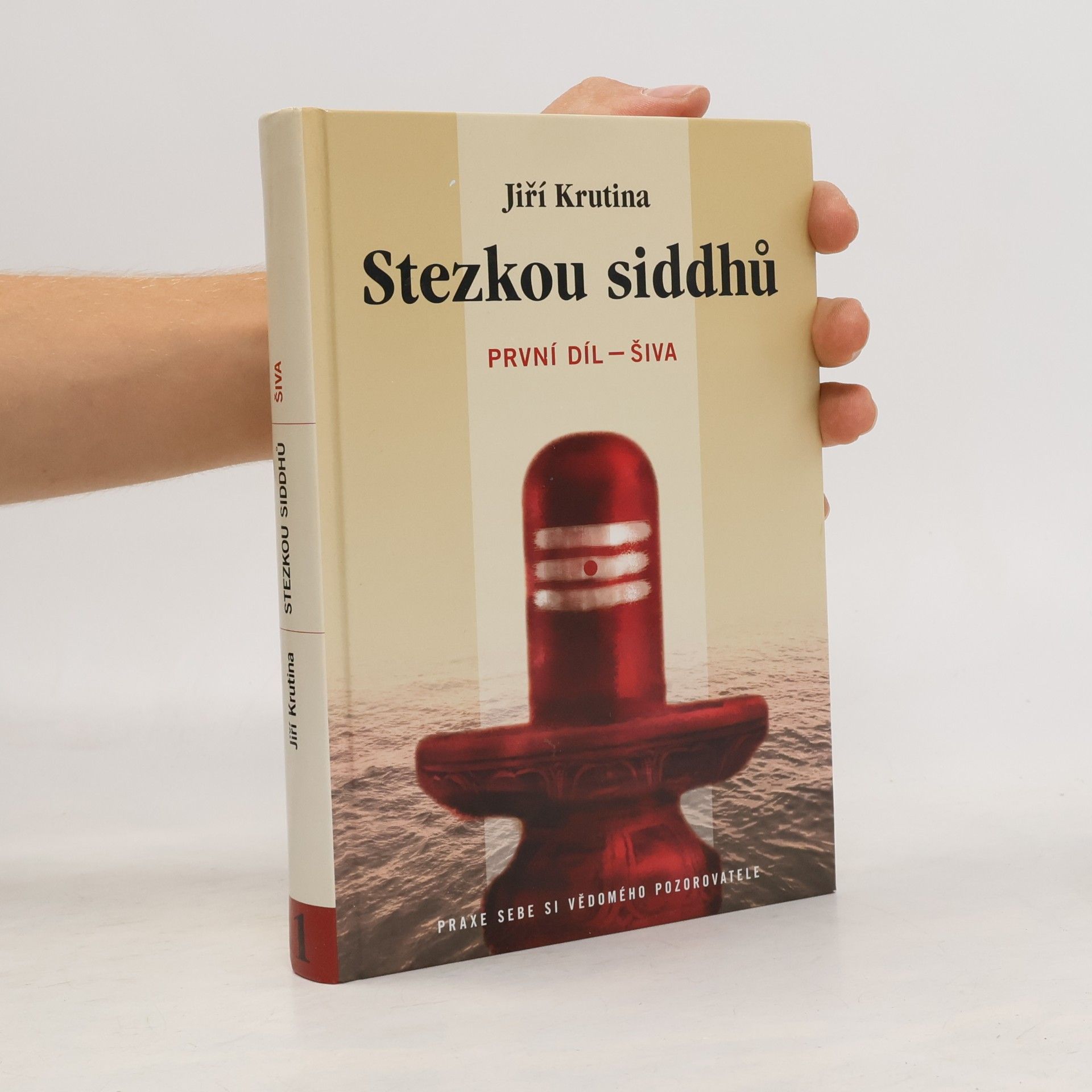 Jiří Krutina Stezkou siddhů - díl 1