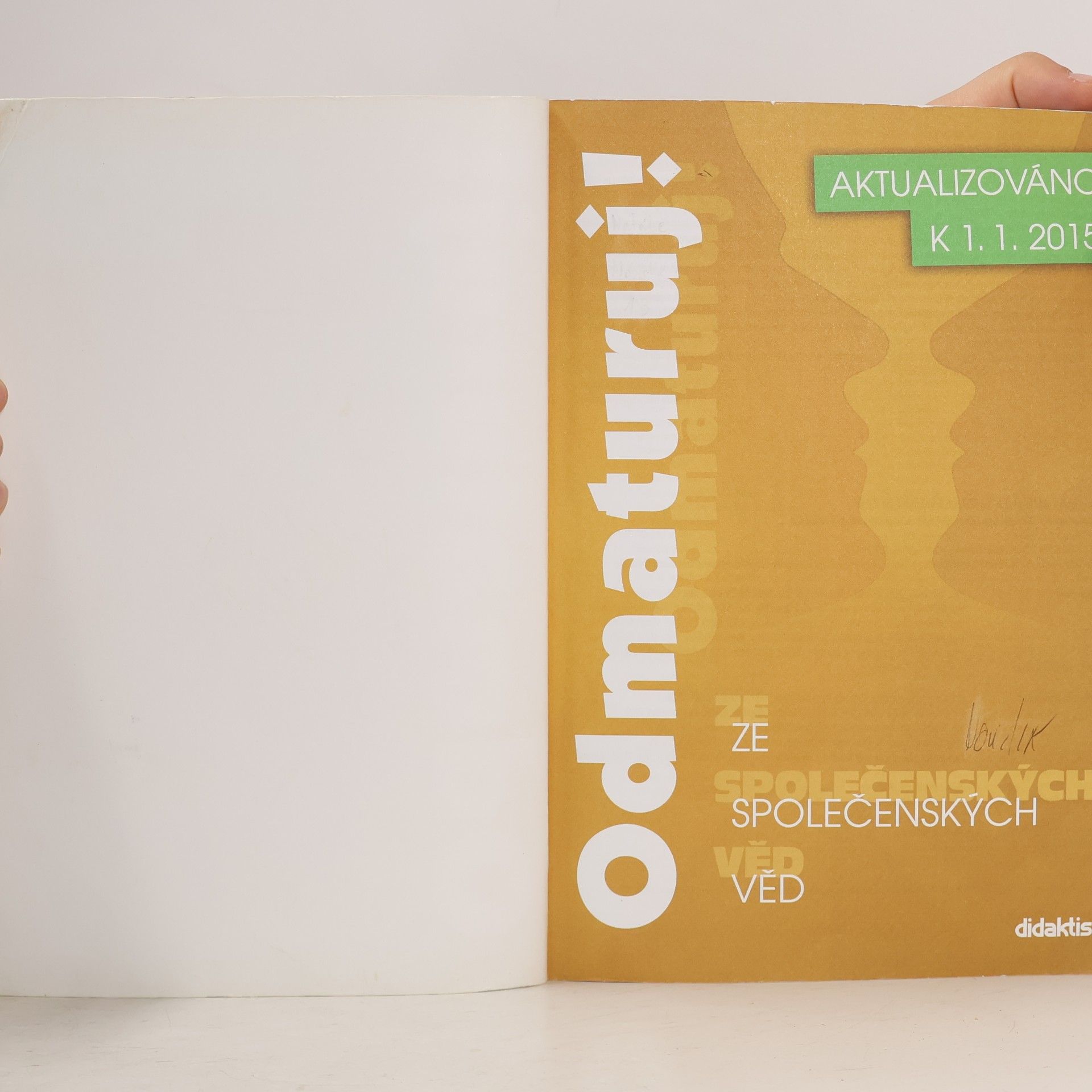 Kolektiv autorů Odmaturuj! ze společenských věd