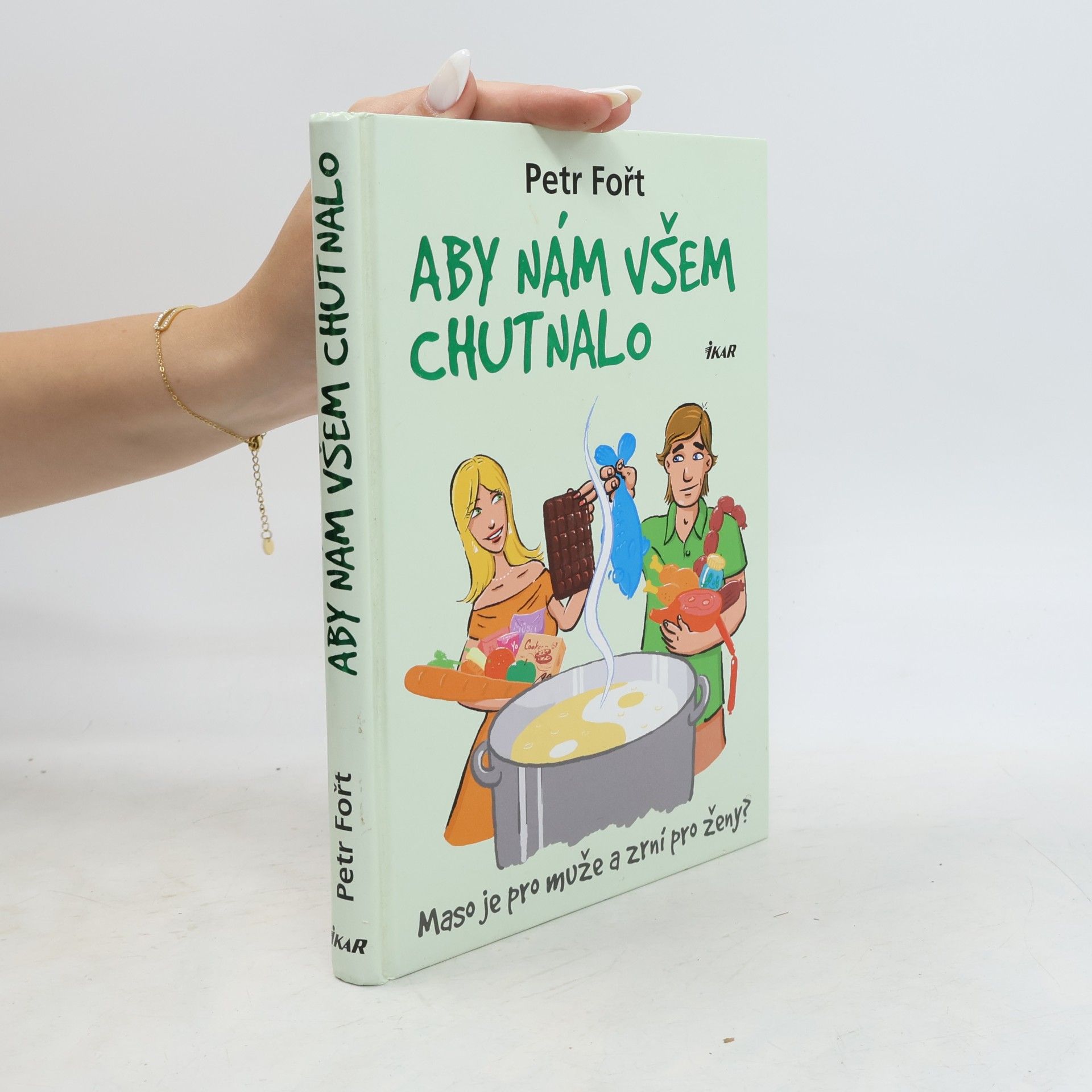 Aby nám všem chutnalo. Maso je pro muže a zrní pro ženy?