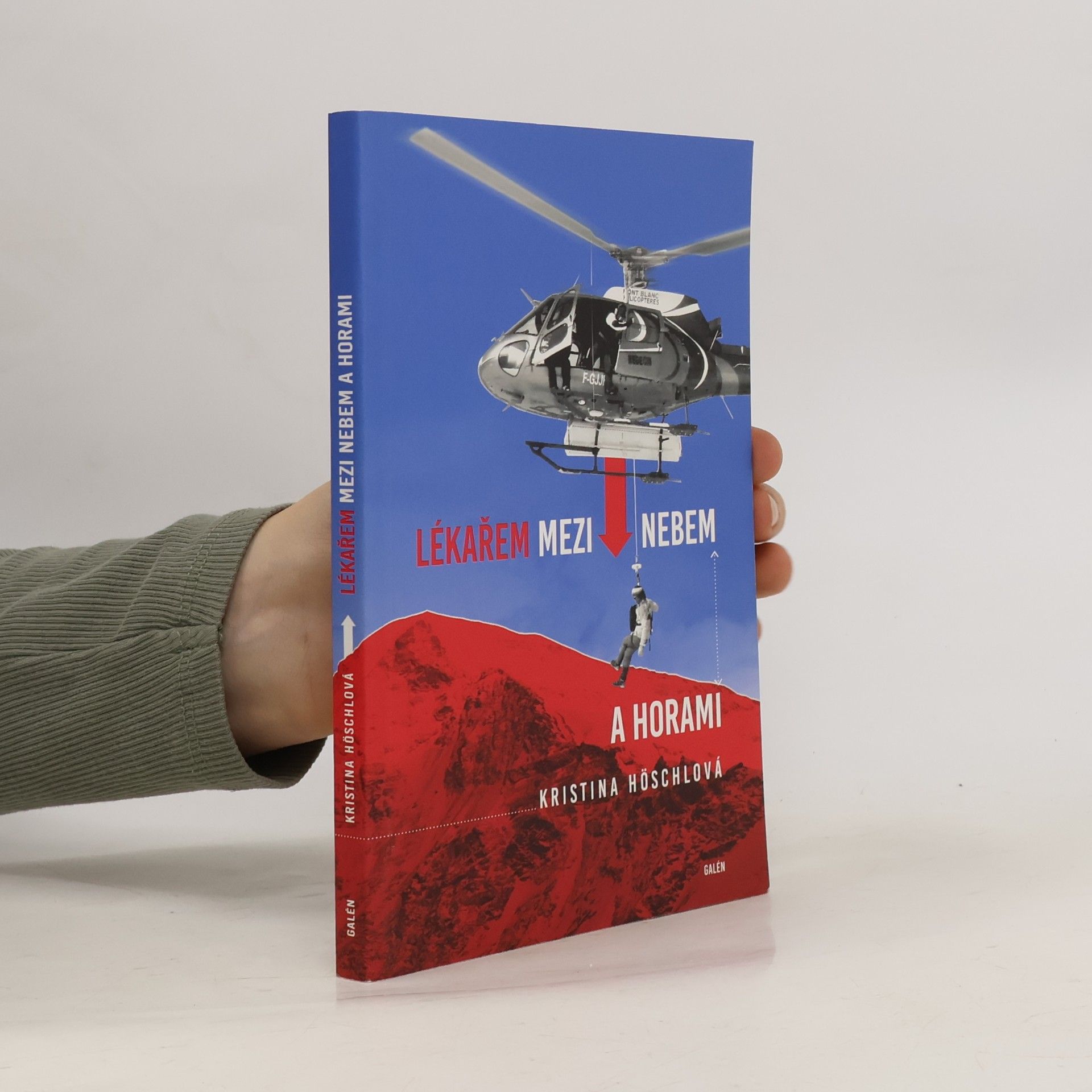 Kristina Höschlová Lékařem mezi nebem a horami