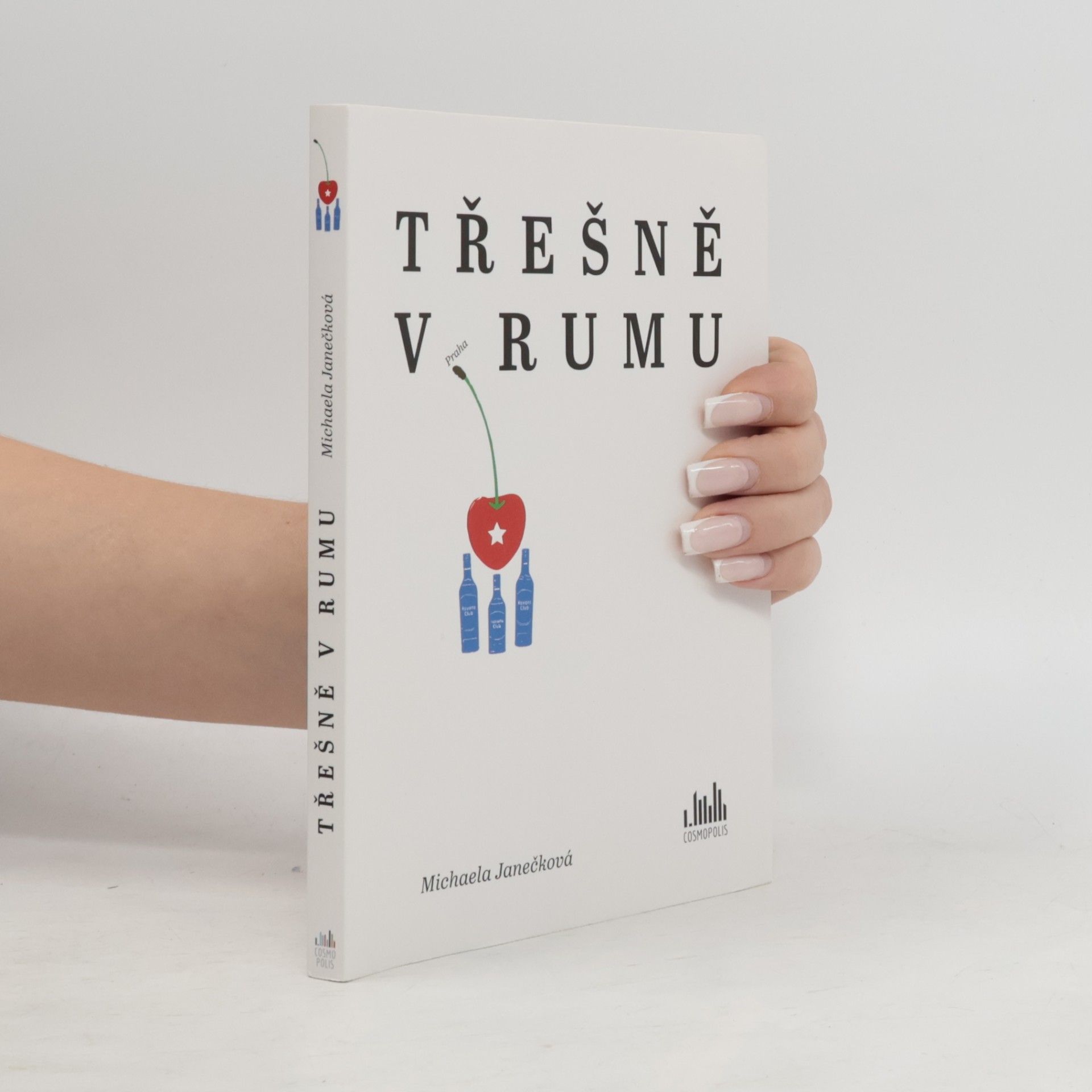 Michaela Janečková Třešně v rumu