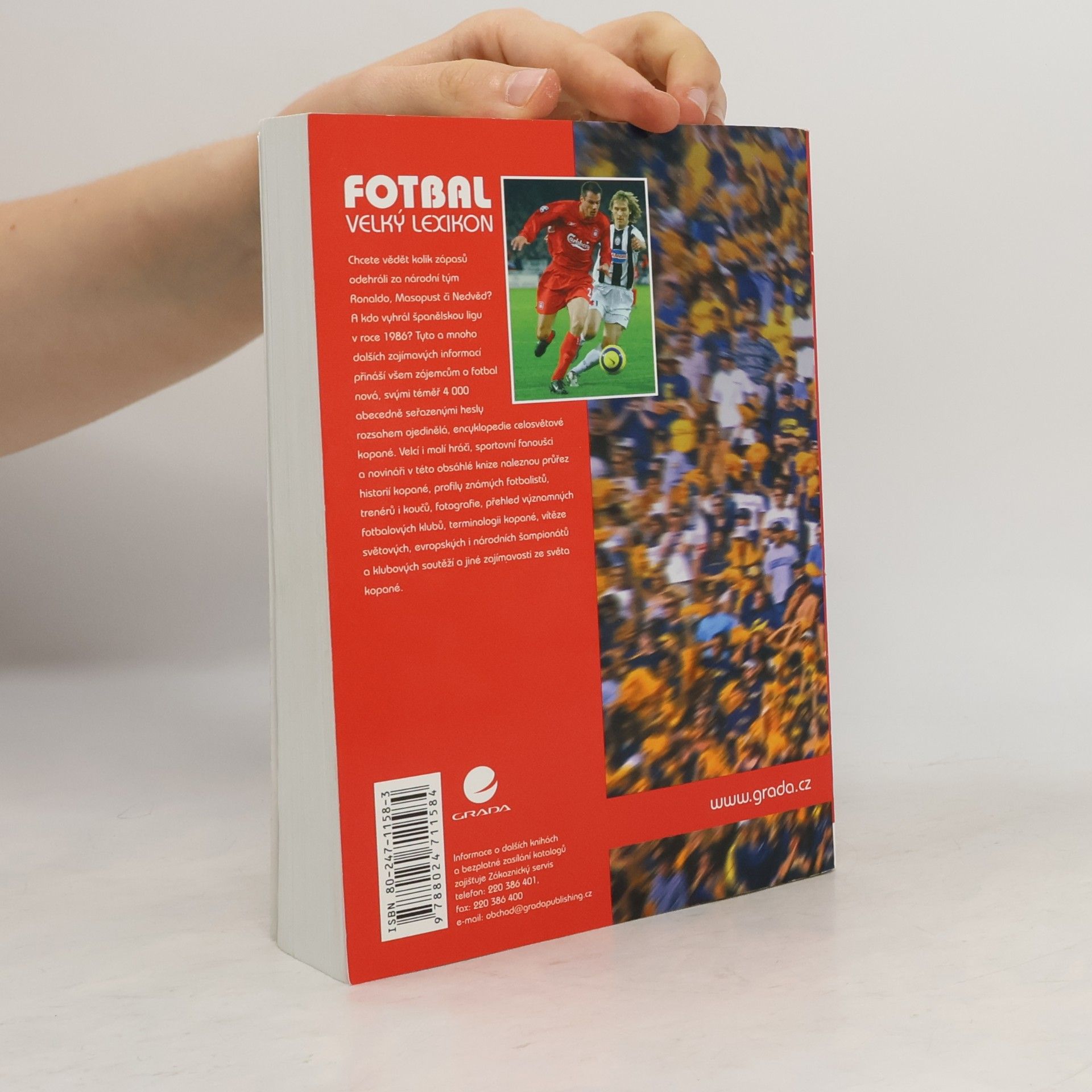 Bernd Rohr Fotbal. Velký lexikon. Osobnosti, kluby, názvosloví