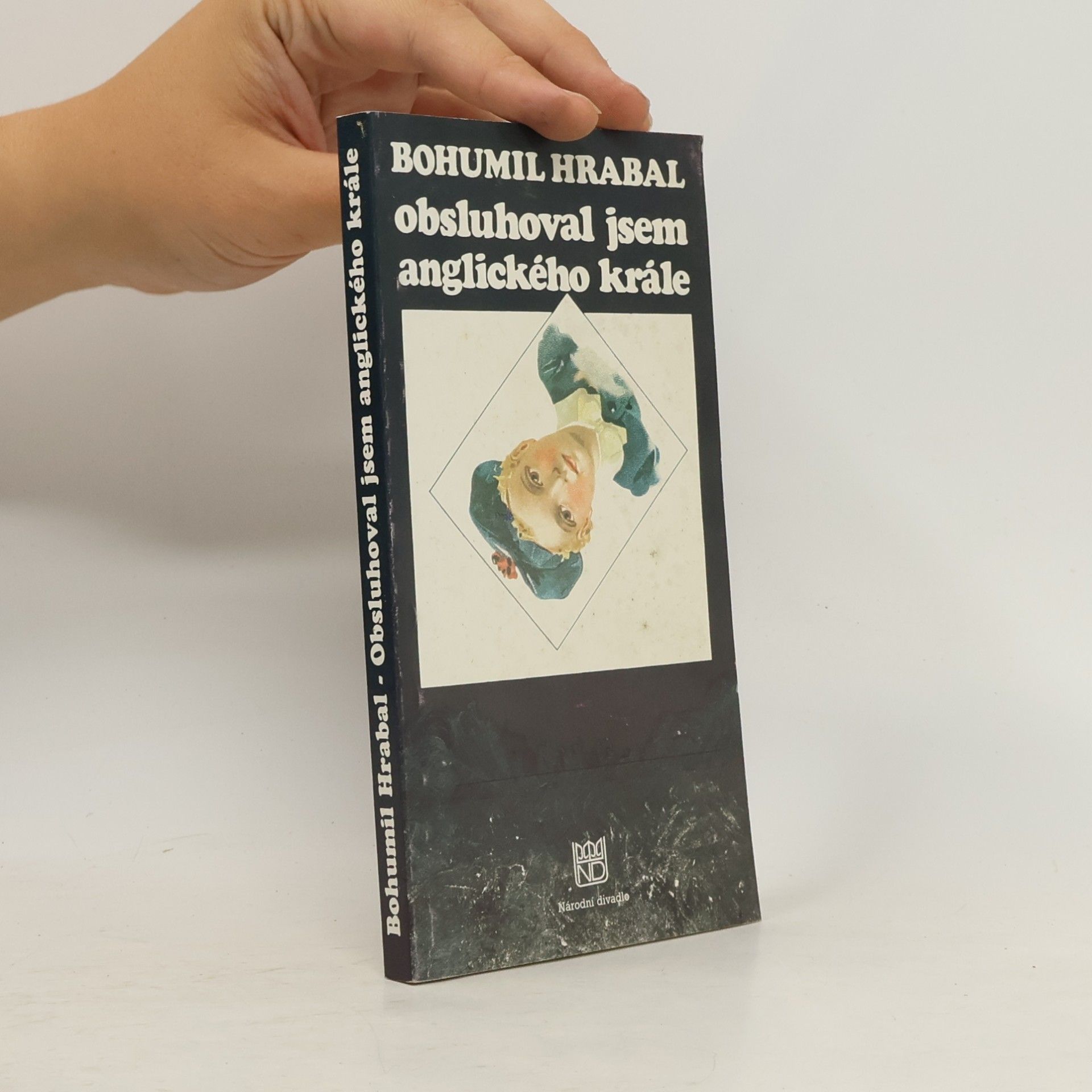 Bohumil Hrabal Obsluhoval jsem anglického krále