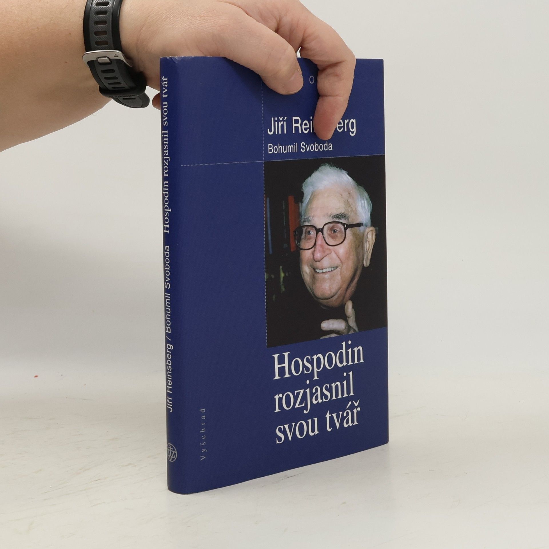 Jiří Reinsberg Hospodin rozjasnil svou tvář. Rozhovory s Jiřím Reinsbergem