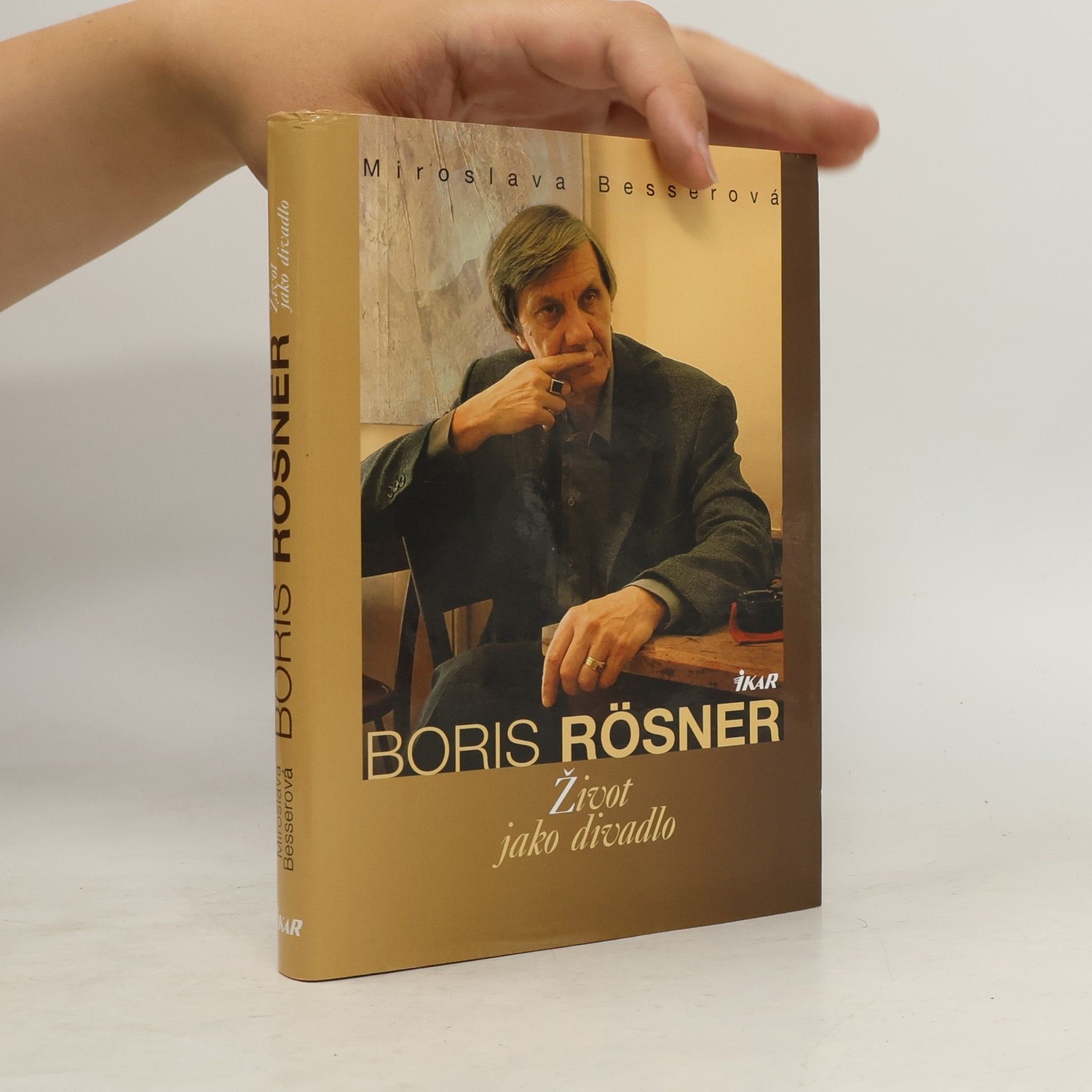 Boris Rösner Boris Rösner : život jako divadlo