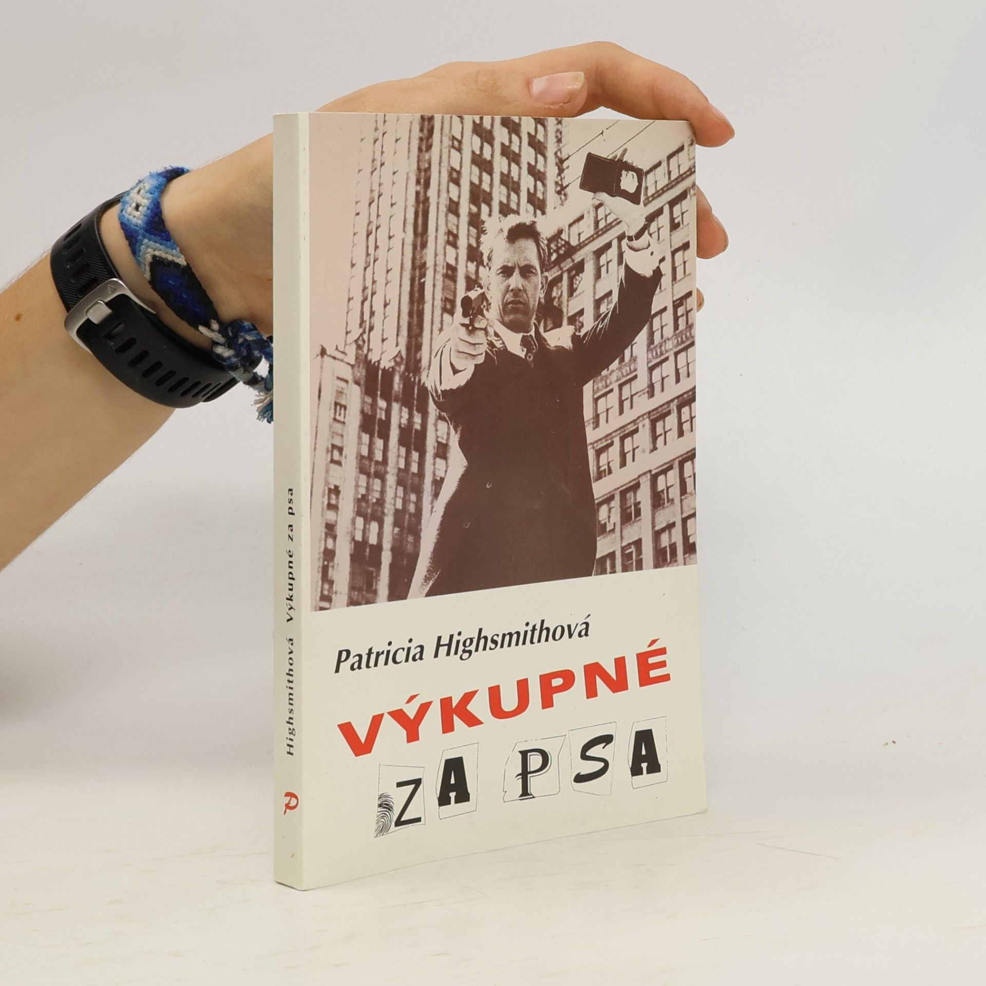 Patricia Highsmithová Výkupné za psa