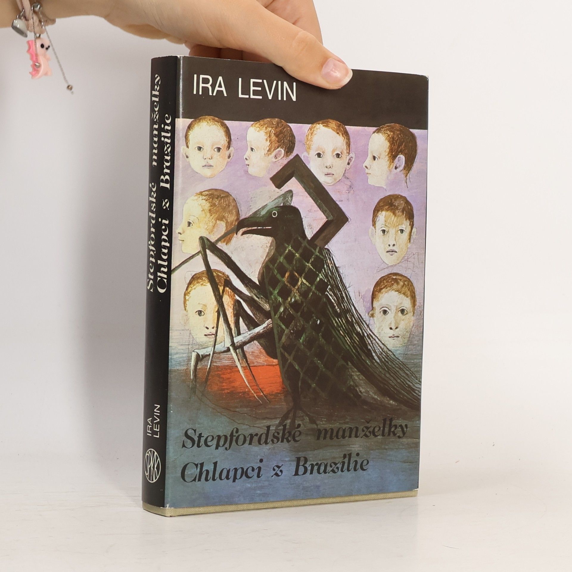 Ira Levin Stepfordské manželky. Chlapci z Brazílie