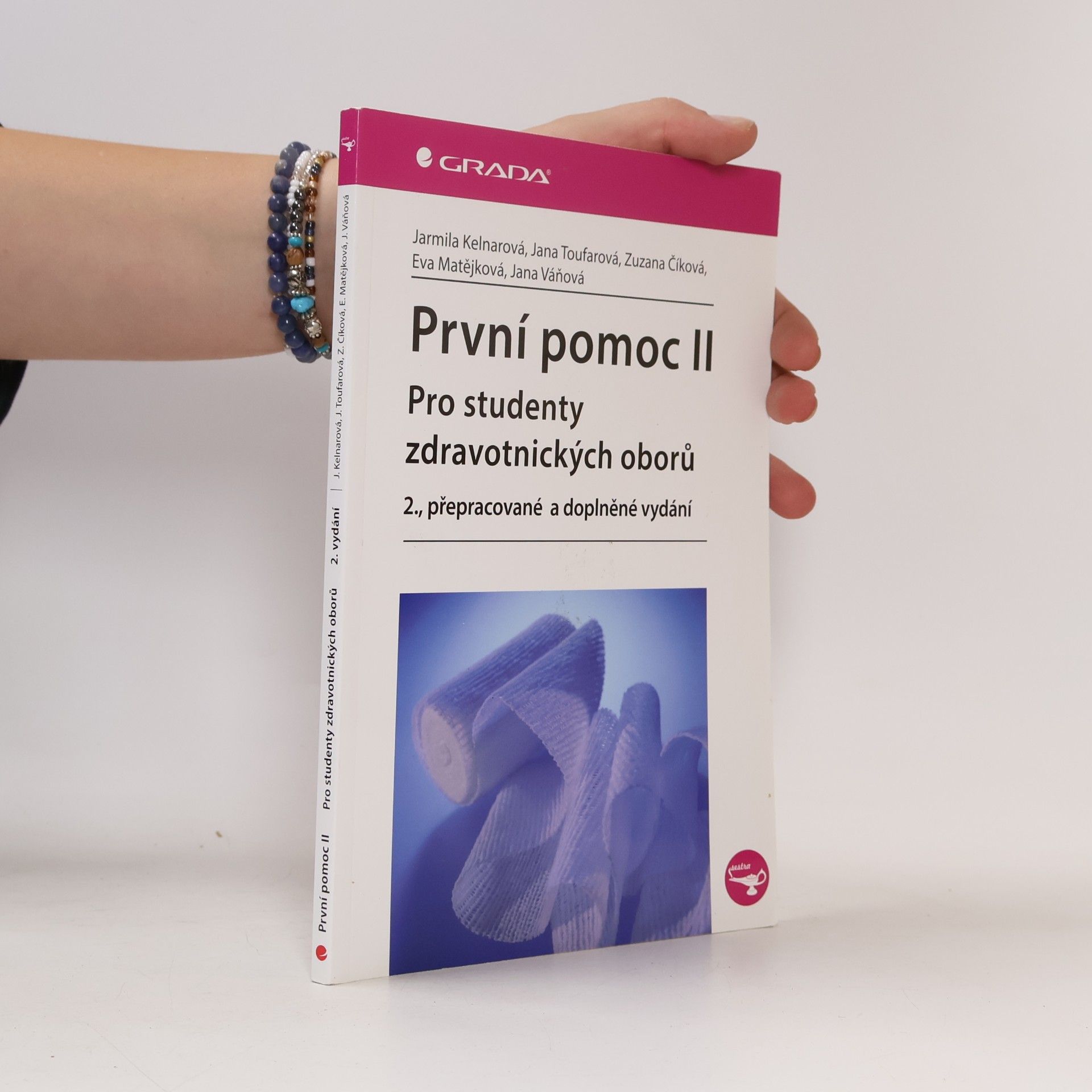 Zuzana Číková První pomoc pro studenty zdravotnických oborů ll. 2. přepracované a doplněné vydání