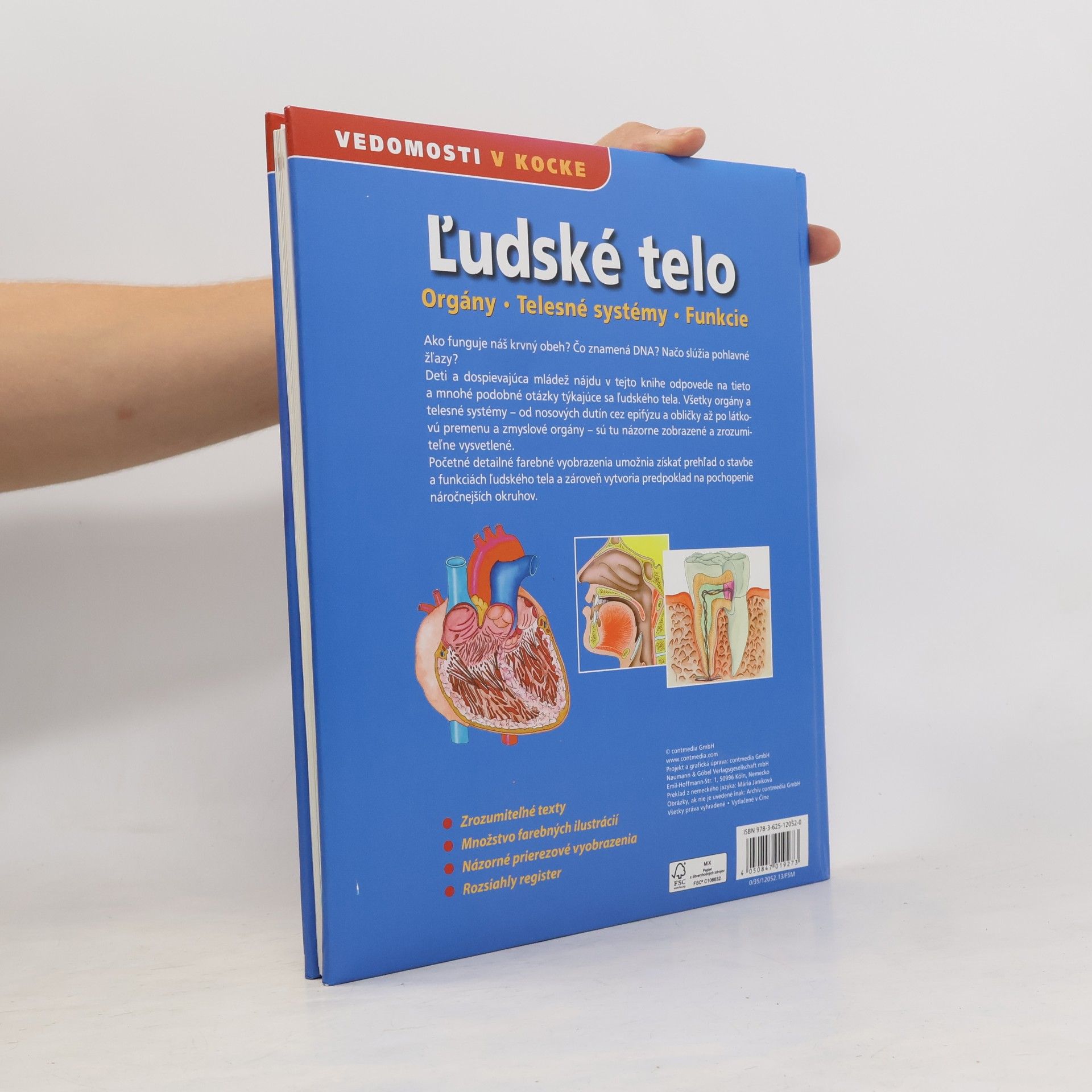 Various authors Ľudské telo. Orgány, telesné systémy, funkcie