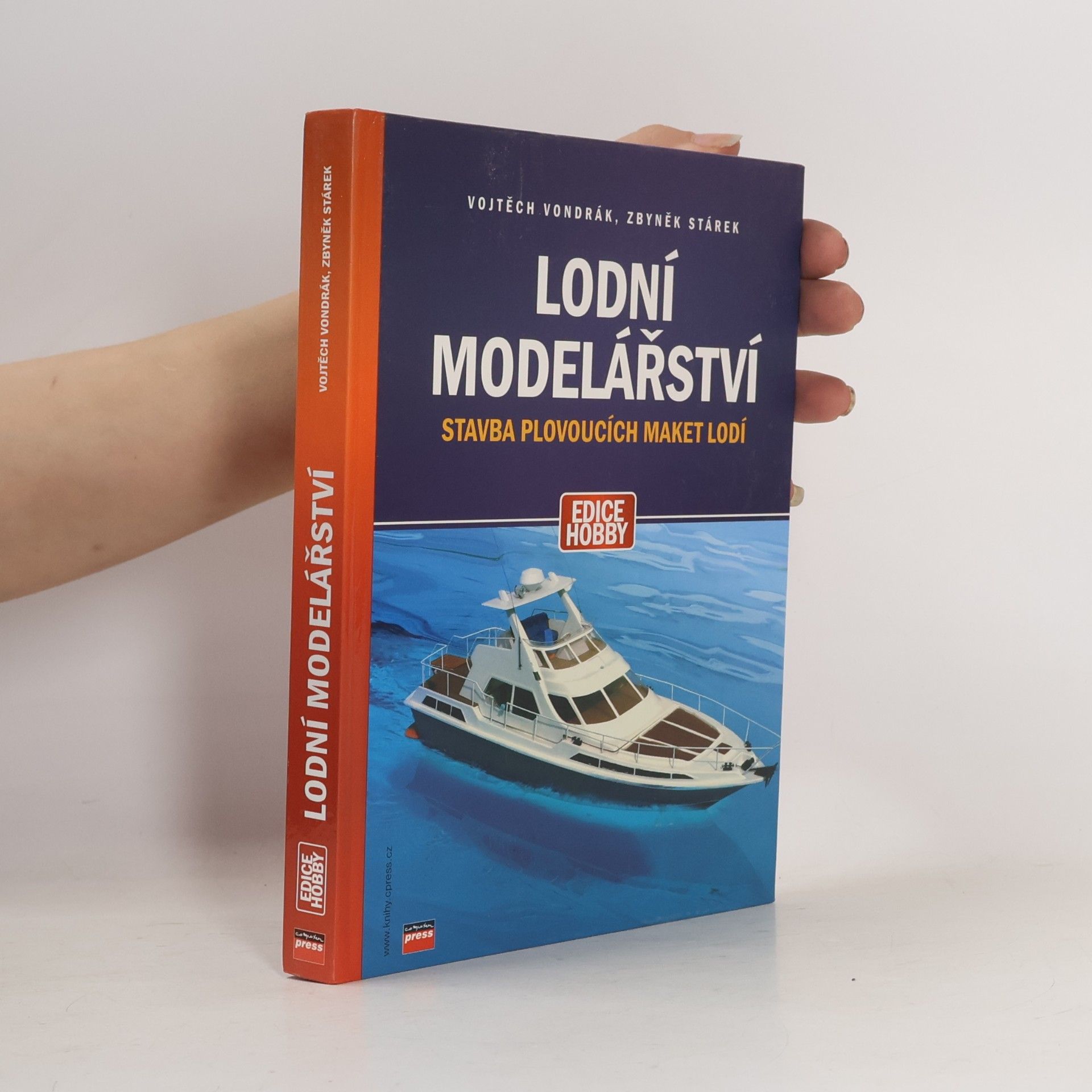 Vojtěch Vondrák Lodní modelářství : stavba plovoucích maket lodí