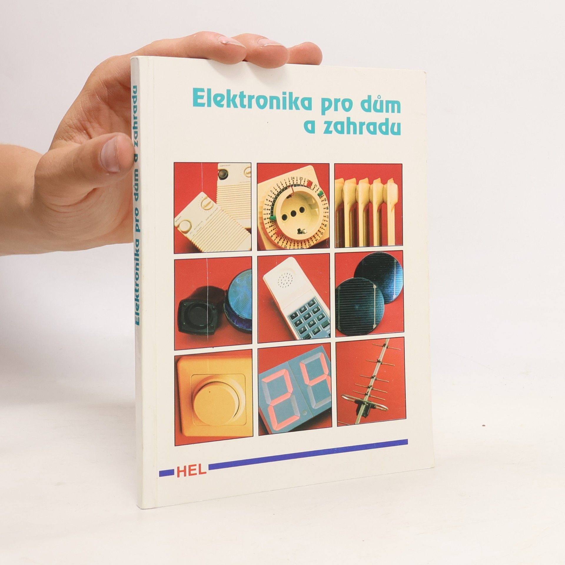 AA.VV. Elektronika pro dům a zahradu