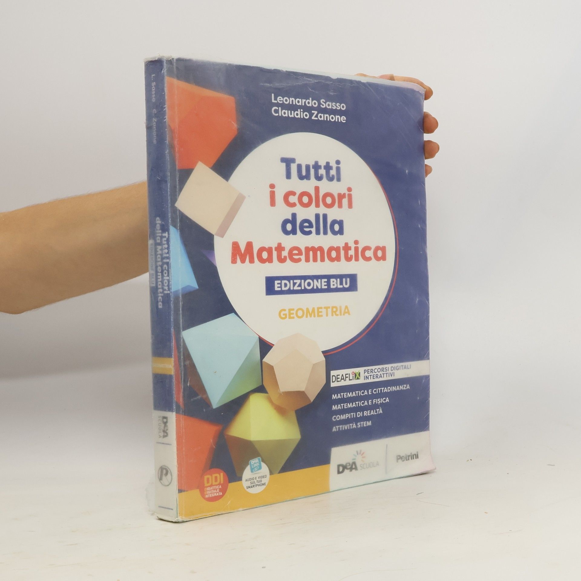 Claudio Zanone Tutti i colori della Matematica: Geometria