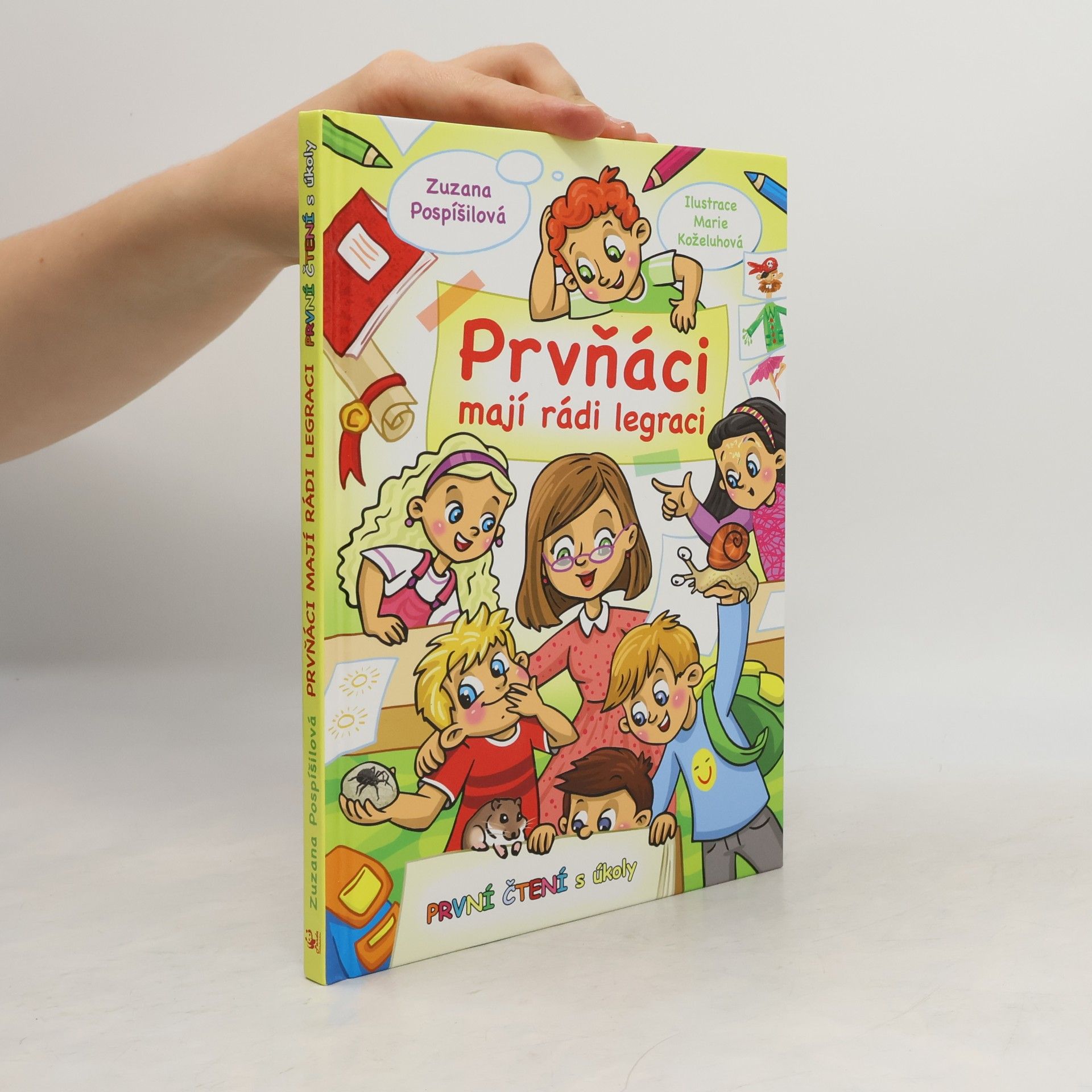 Zuzana Pospíšilová Prvňáci mají rádi legraci - První čtení s úkoly