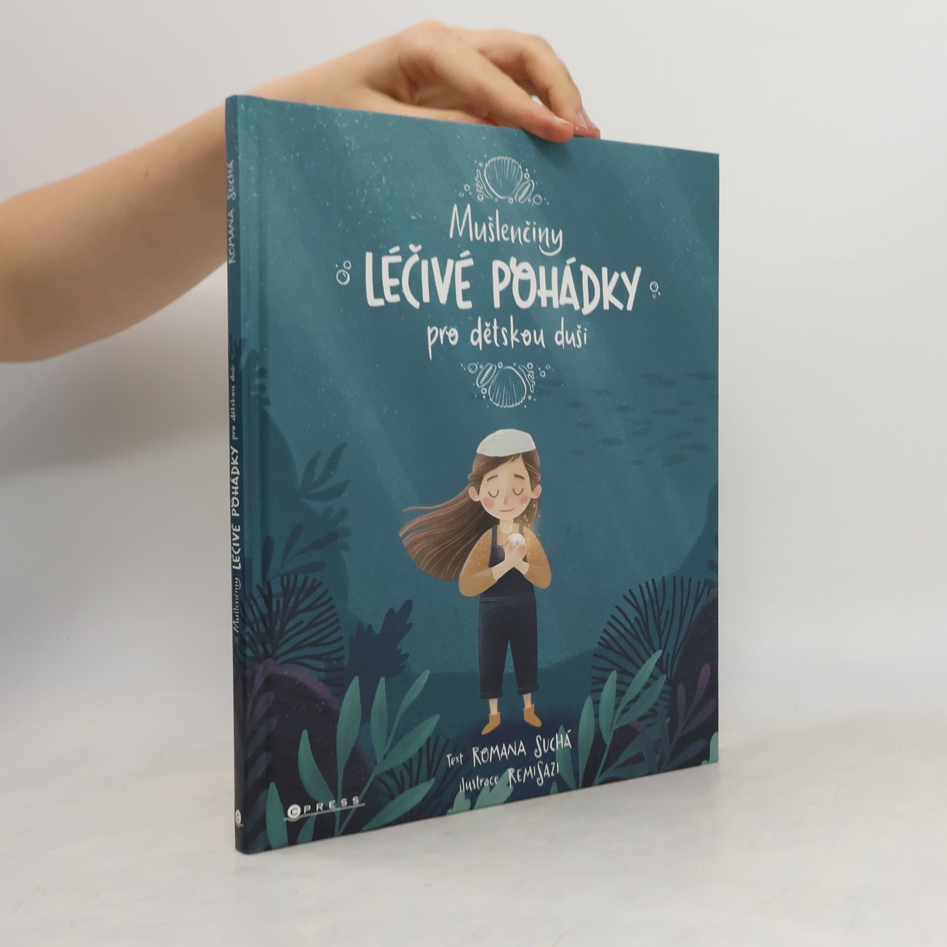 Remi Pavlovská Mušlenčiny léčivé pohádky pro dětskou duši