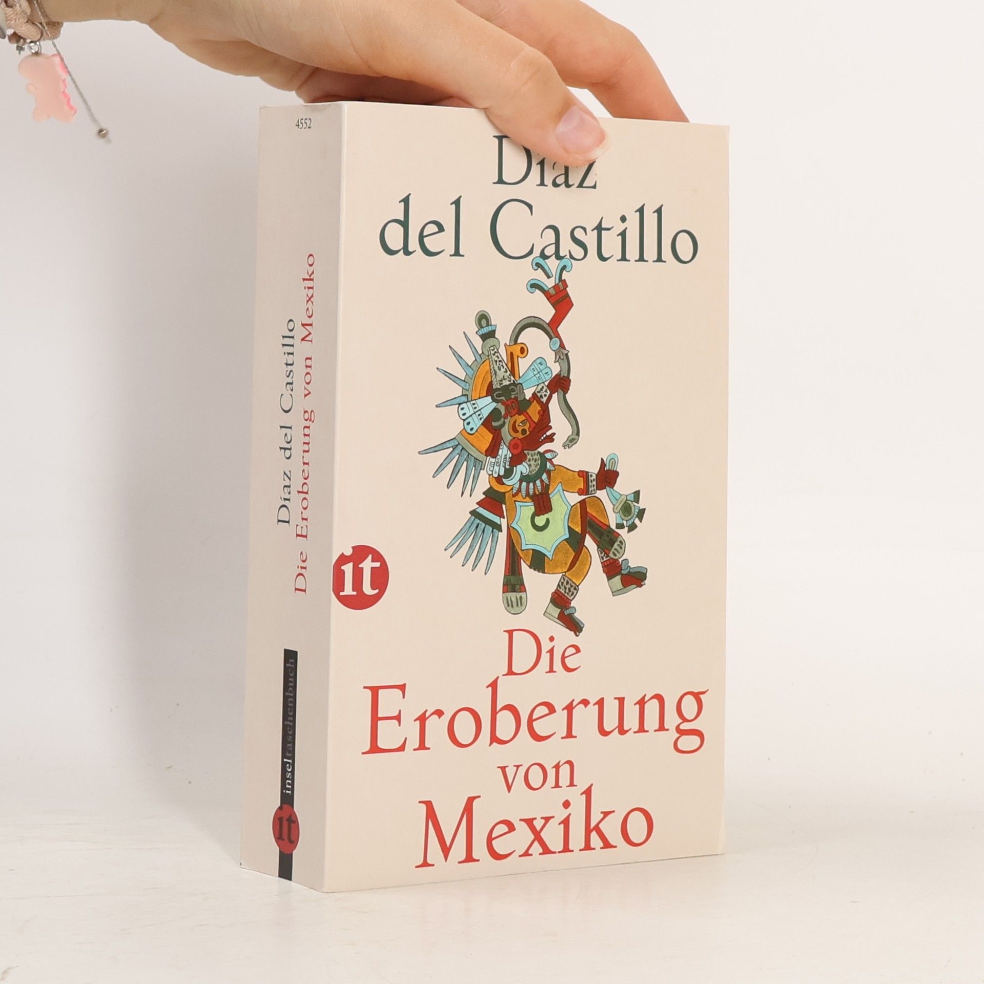 Bernal Díaz del Castillo Die Eroberung von Mexiko
