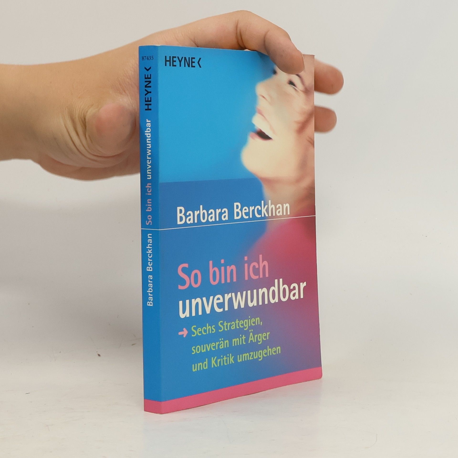 Barbara Berckhan So bin ich unverwundbar