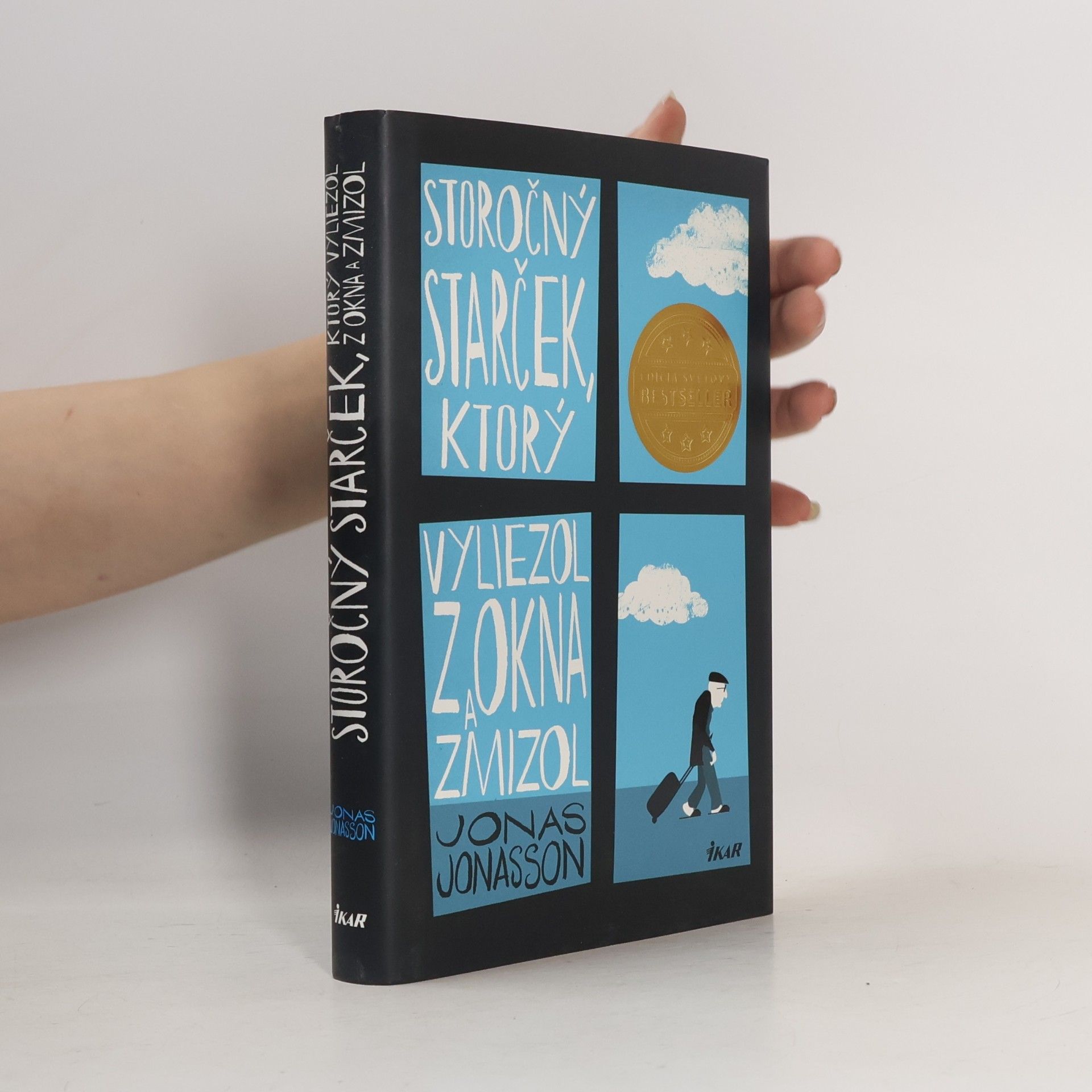 Jonas Jonasson Storočný starček, ktorý vyliezol z okna a zmizol