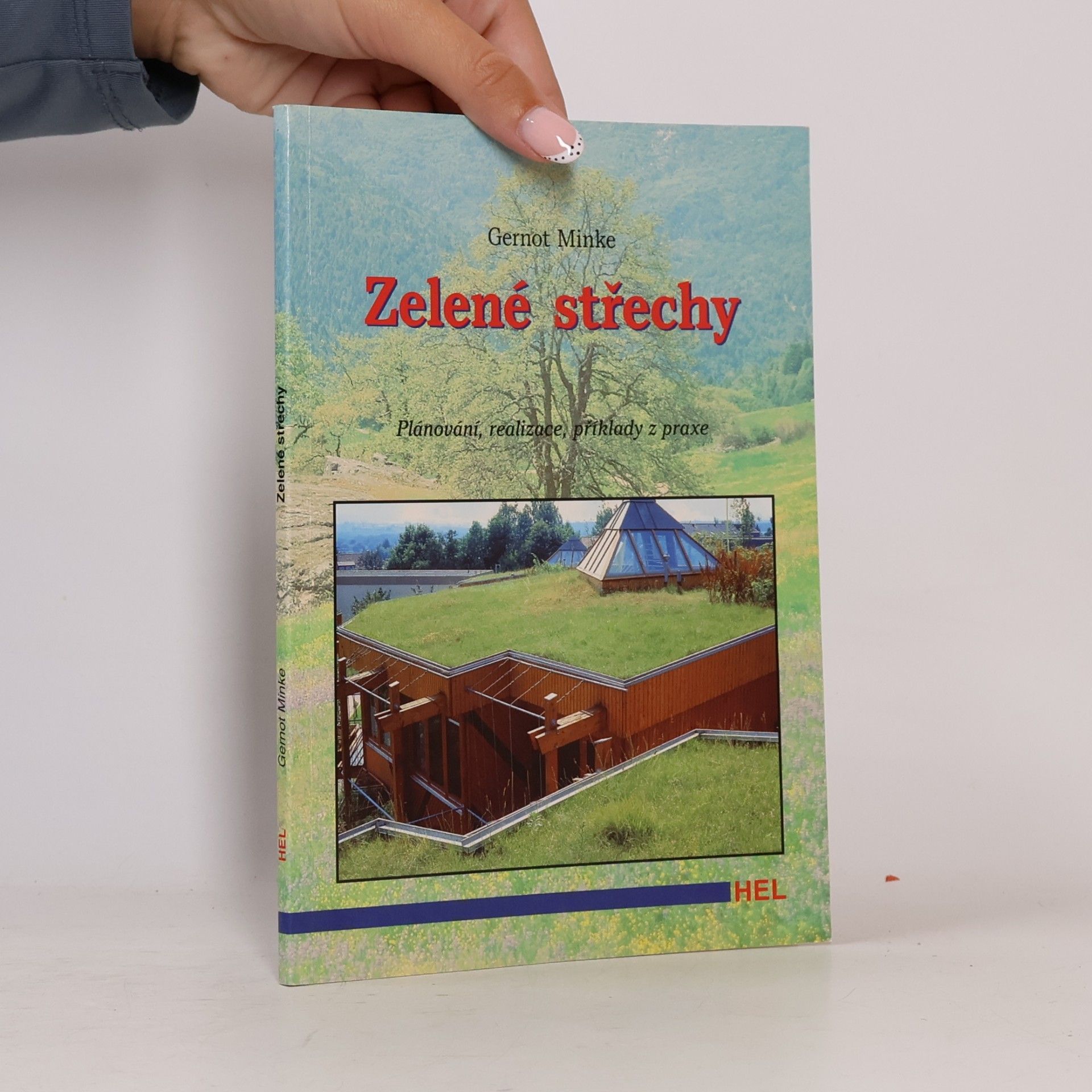 Gernot Minke Zelené střechy