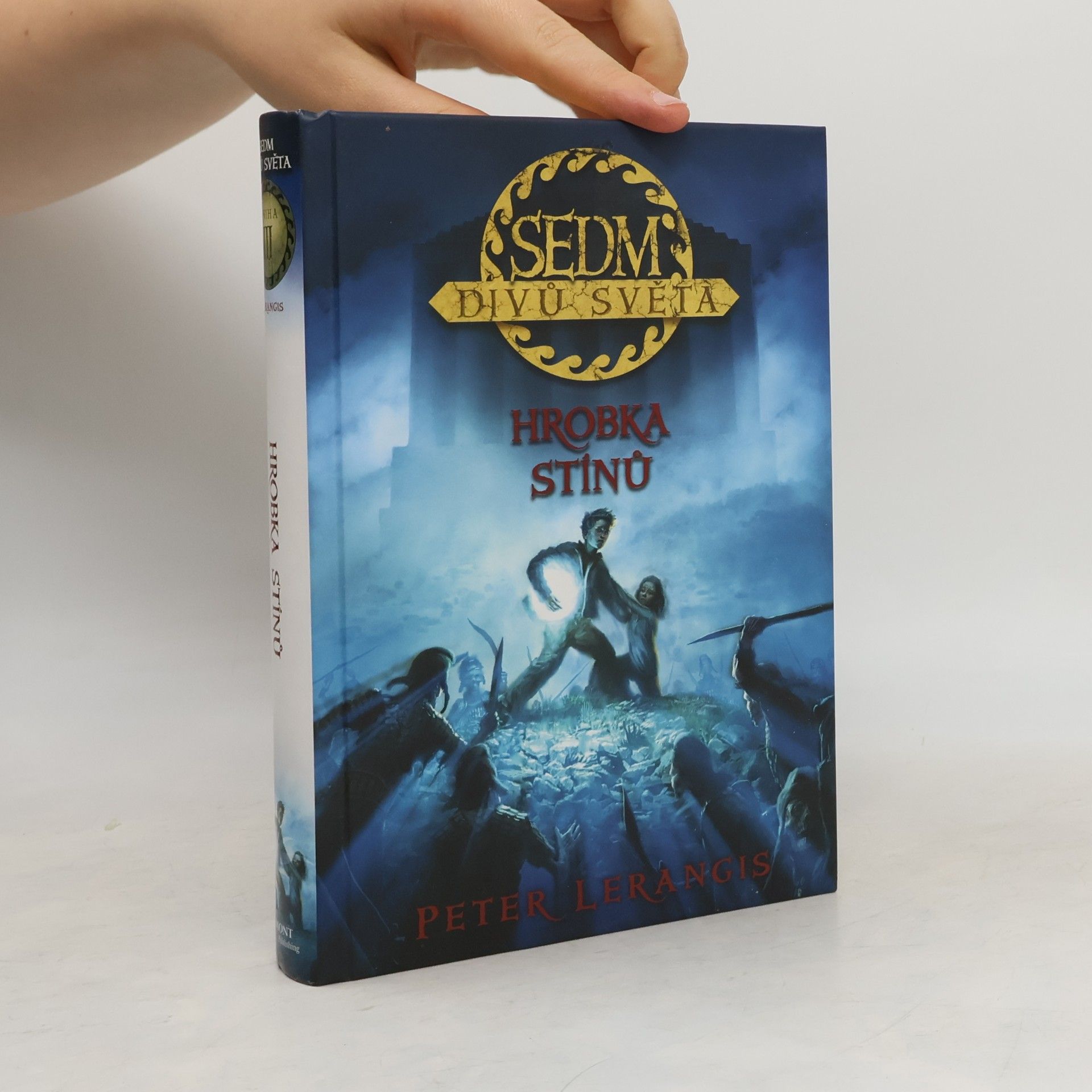 Peter Lerangis Sedm divů světa: Hrobka stínů