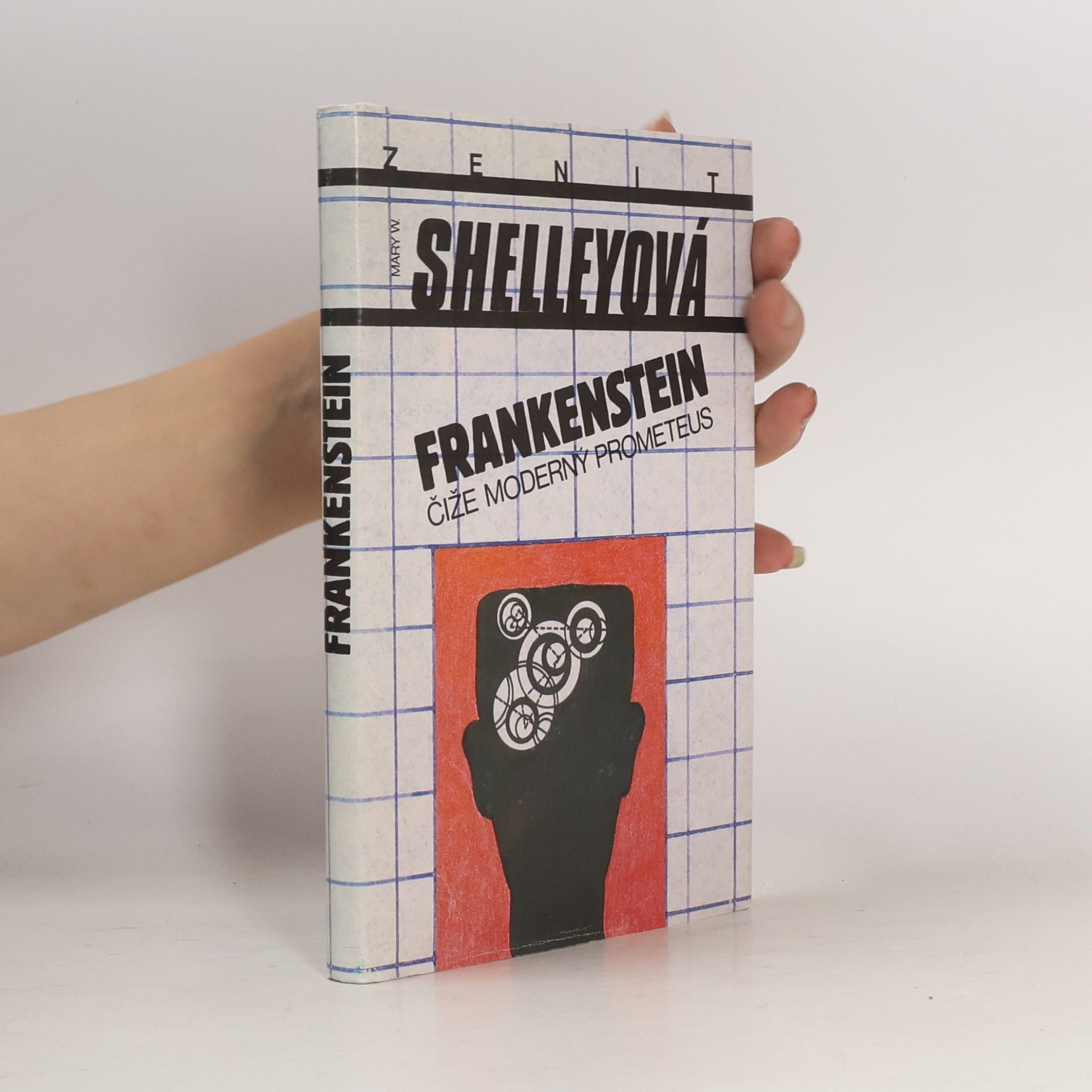 Mary Shelley Frankenstein čiže Moderný Prometeus